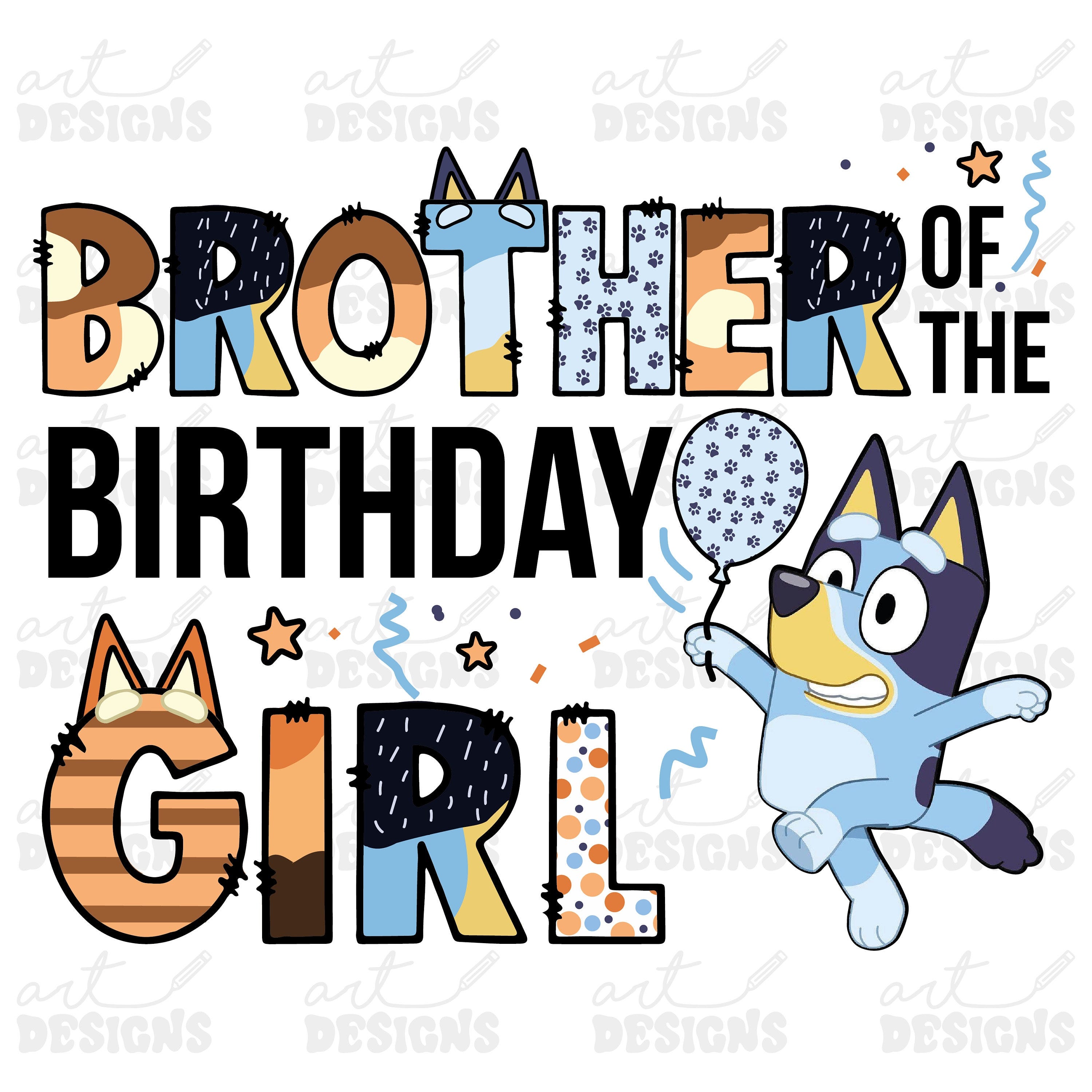 Bluey Brother of the Birthday Girl Clipart Elements, Letters Set, Blue Dog Sublimate Bday Party,  PNG, Family Matching Shirt