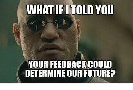 Image result for feedback meme