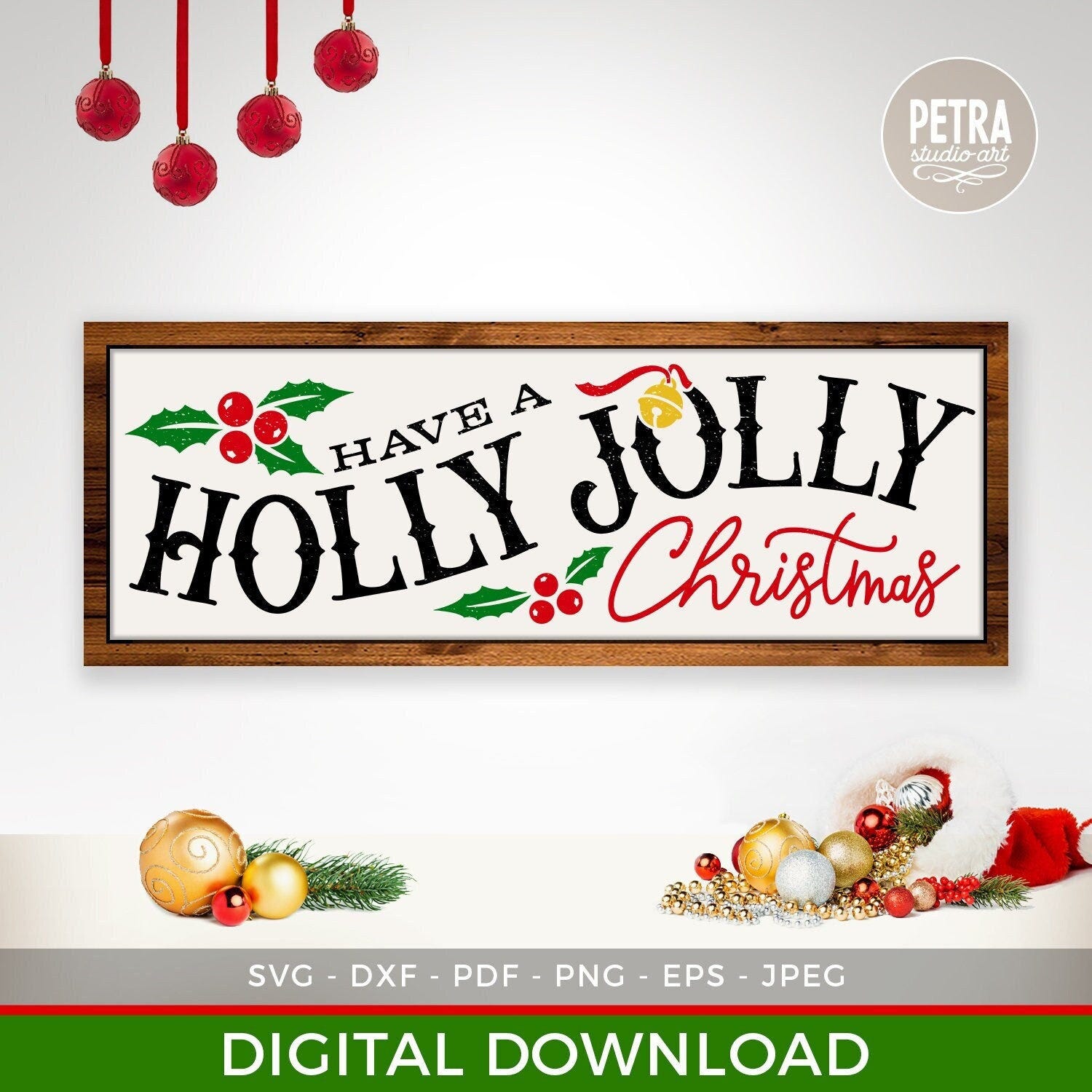 Have A Holly Jolly Christmas SVG Cut File. Great For Crafting Rustic Christmas Wall Decoration. For personal and small business use.