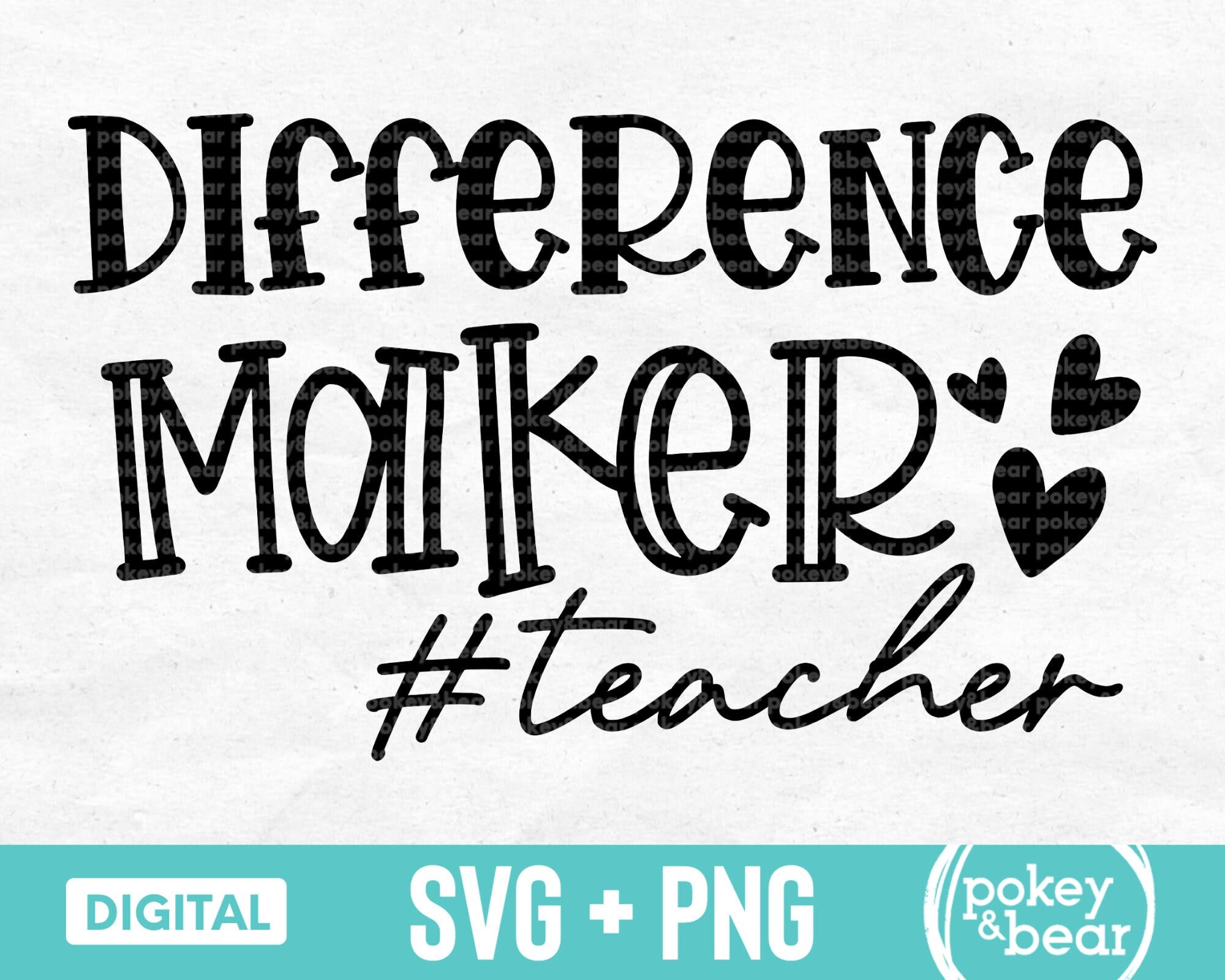 Difference Maker Svg Teacher Life Svg School Svg Teacher Svg Teacher Quote Svg Teacher Shirt Svg Teacher Png Sublimation Design