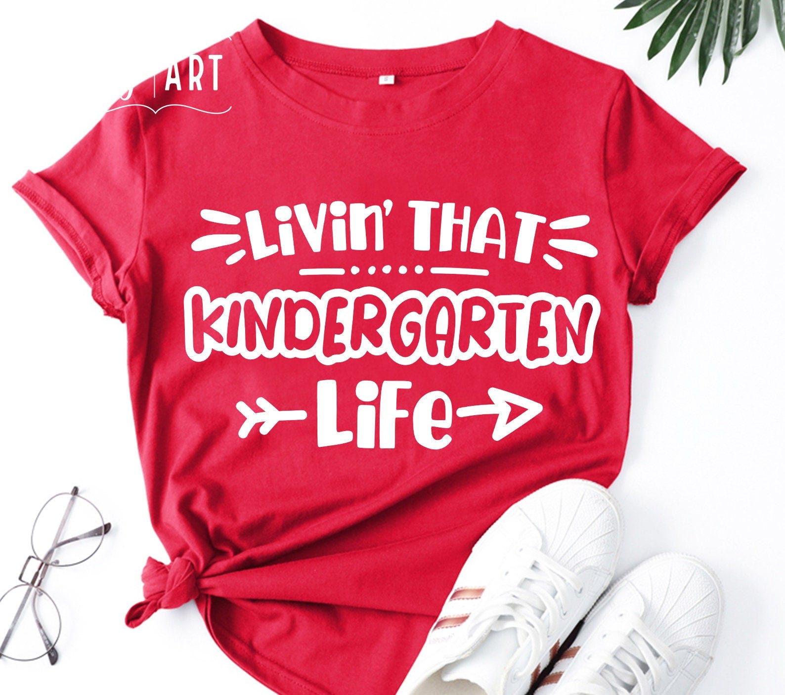 Livin That Kindergarten Life SVG, Kindergarten svg,Kindergarten Teacher,Teacher svg,Kindergarten Teacher Shirt, Cricut,Kindergarten Life svg