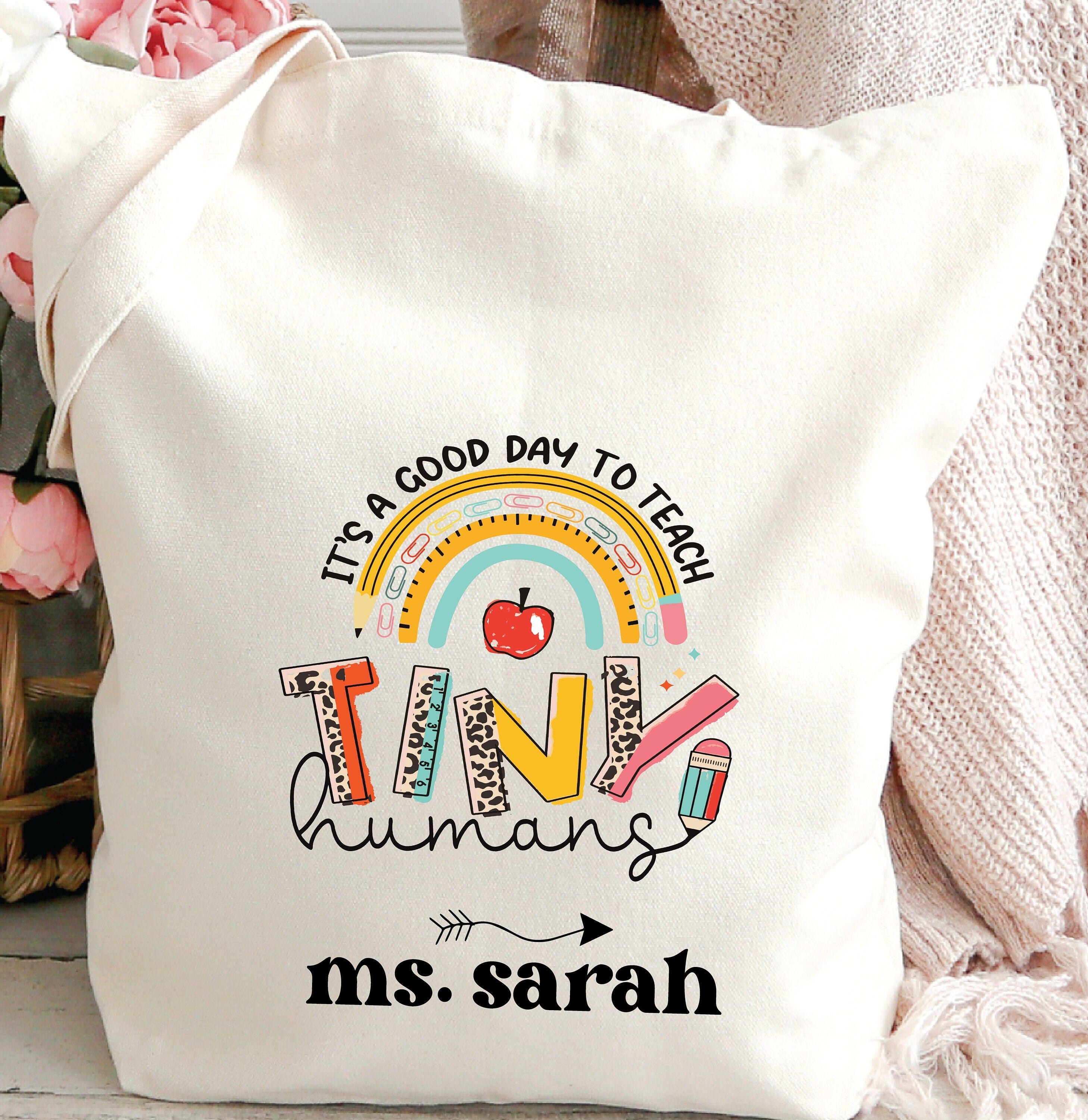 Teacher’s appreciation gift, a Good Day To Teach Tiny Humans Bag, Preschool Teacher Bag, Back to School , Teacher Gift, teacher’s Bag