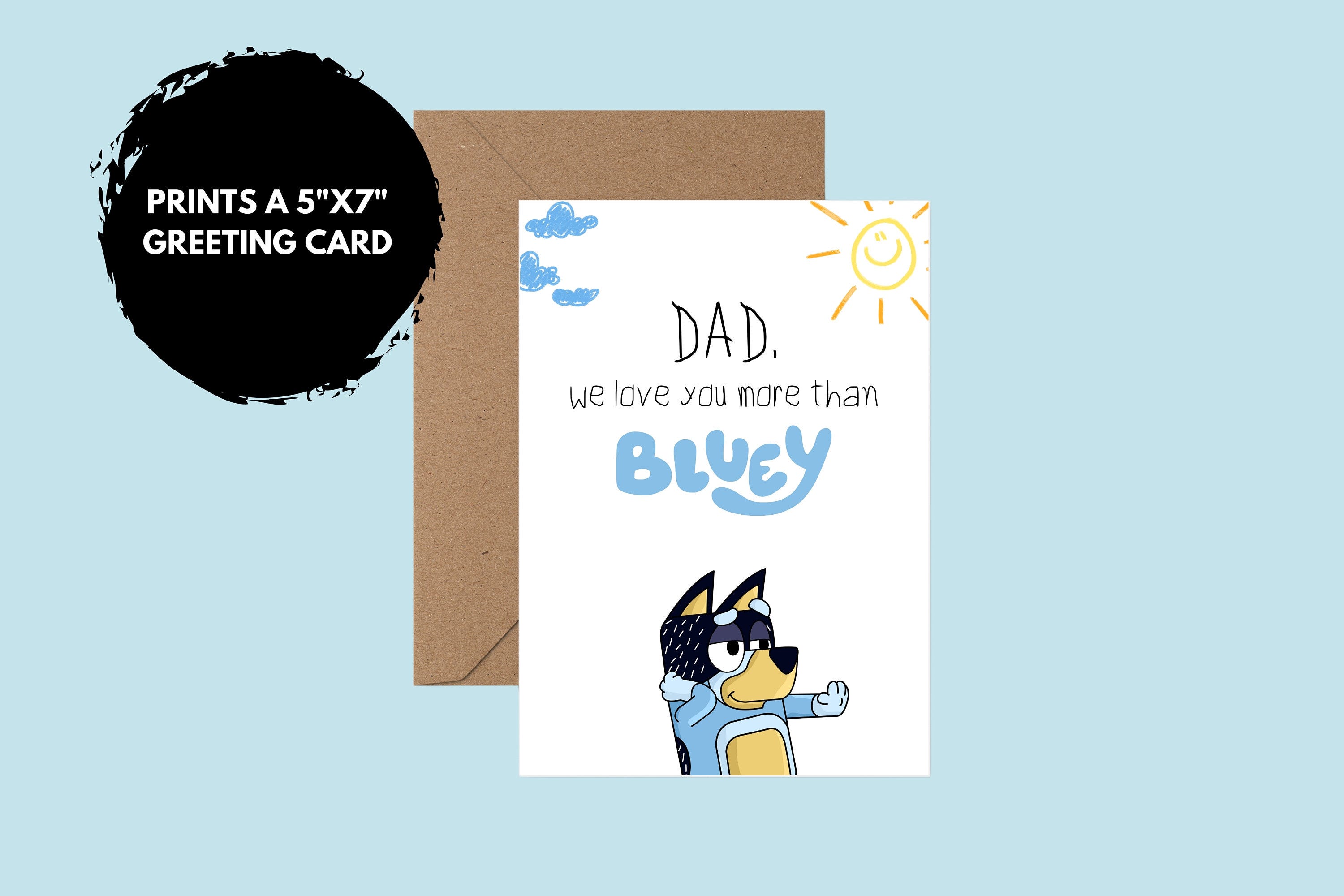 Printable Bluey Card for Dad’s Birthday, Print Card at Home, Cute Printable Bluey Dad Card, Card For Bluey Dad, Bandit Card from the Kid(s)