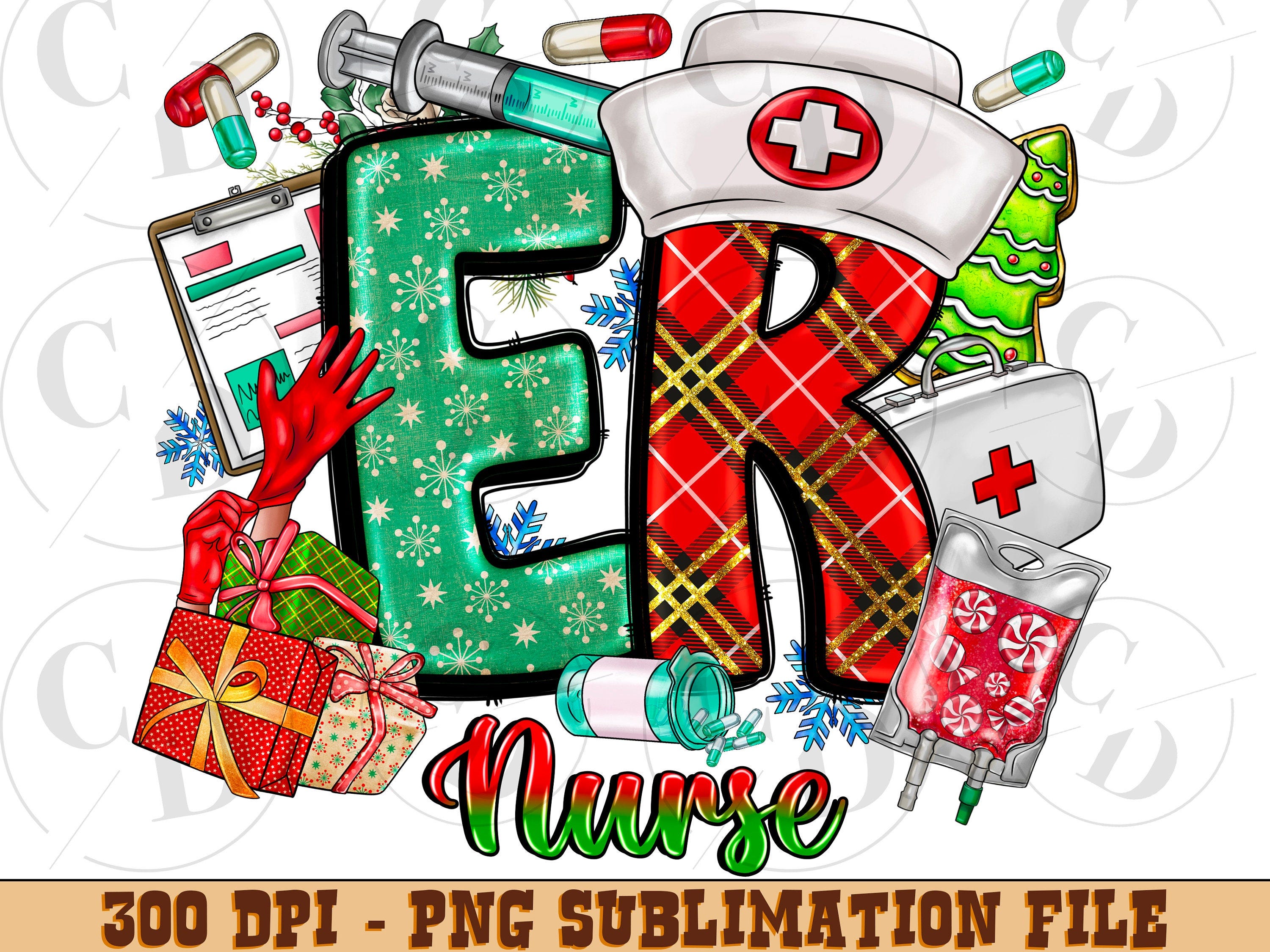 Christmas ER Nurse Png, Sublimation design download, Nurse life png, ER Nurse png, Nurse Christmas png, Nursing Christmas png, sublimate