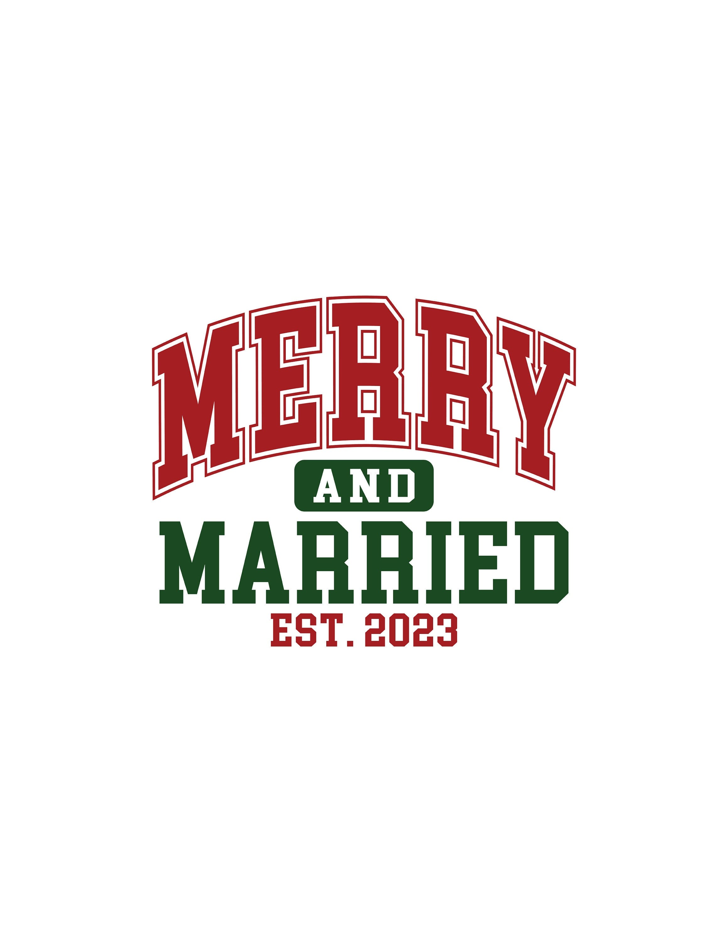 Christmas Wedding Svg, Merry and Married 2023 Svg, Christmas Married 2023, Christmas Bride Svg, Christmas Couple Svg, Last Christmas Miss