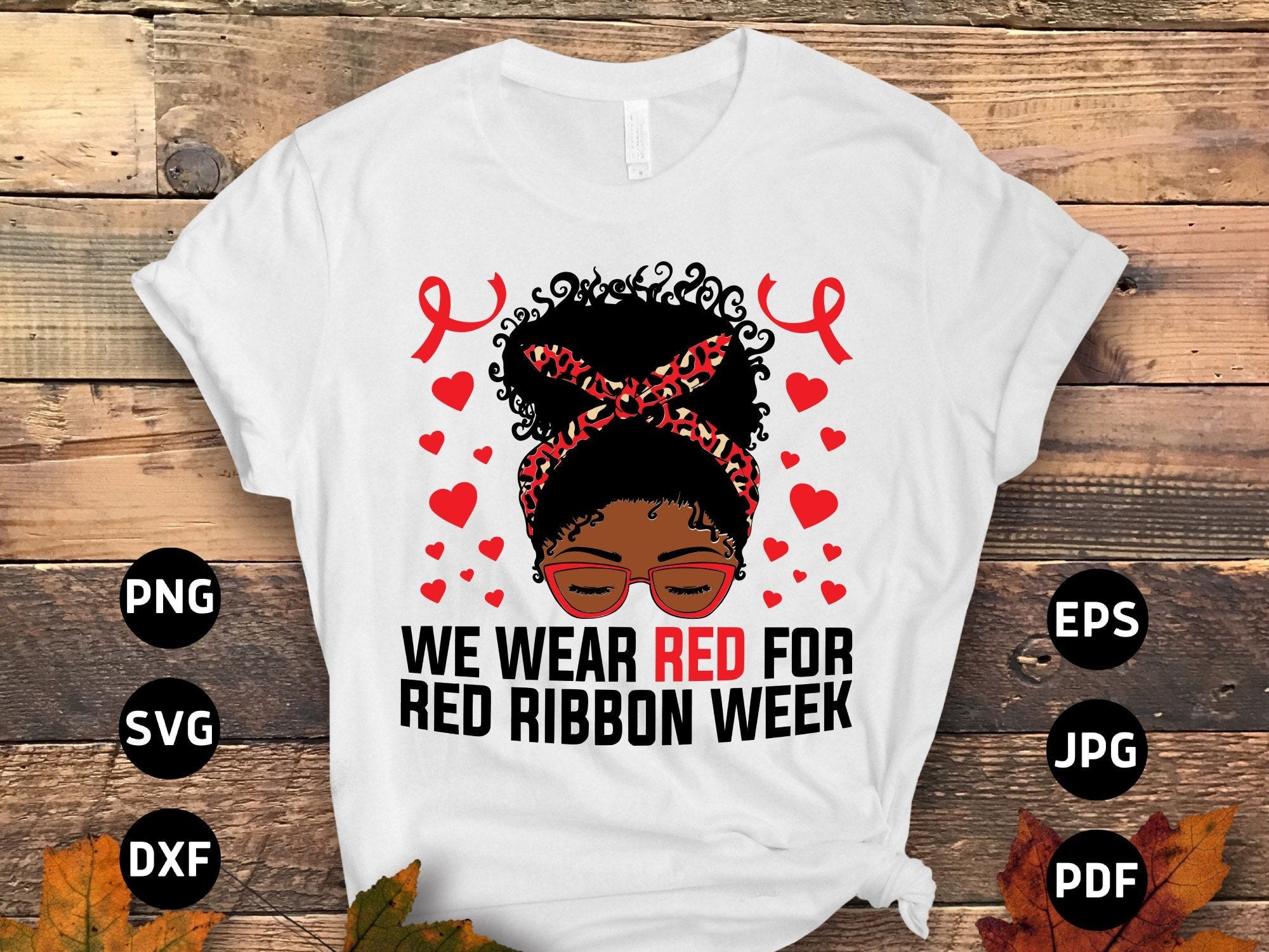 We Wear Red for Red Ribbon Week Afro Messy Bun Svg Png, Red Ribbon Week Svg, Drug Free Svg, Red Ribbon Week Awareness Png Cricut Sublimation