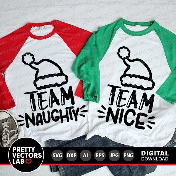 Team Nice Svg, Team Naughty Svg, Christmas Svg, Dxf, Eps, Png, Funny Holiday Cut Files, Kids Clipart, Family Shirt Design, Cricut Silhouette