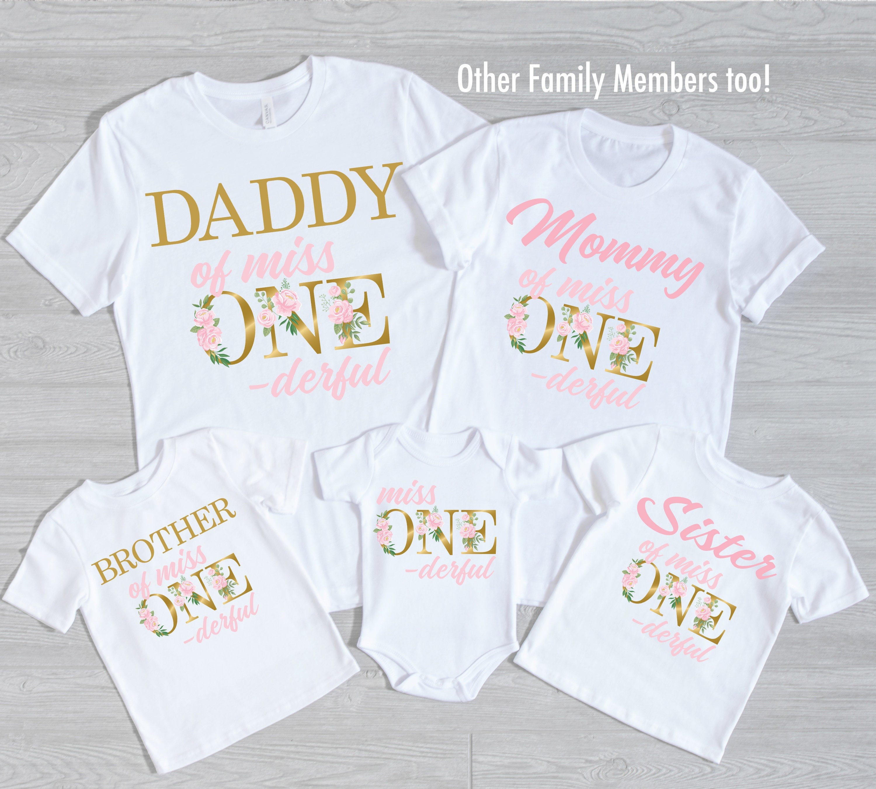 Miss One Derful Birthday Family Shirts Floral 1St Birthday Girl Miss One-Derful Birthday Family Shirts - Floral 1St Birthday Girl, Mom Dad Grandma Brother Sister Aunt, Miss Onederful Floral, Pink Gold