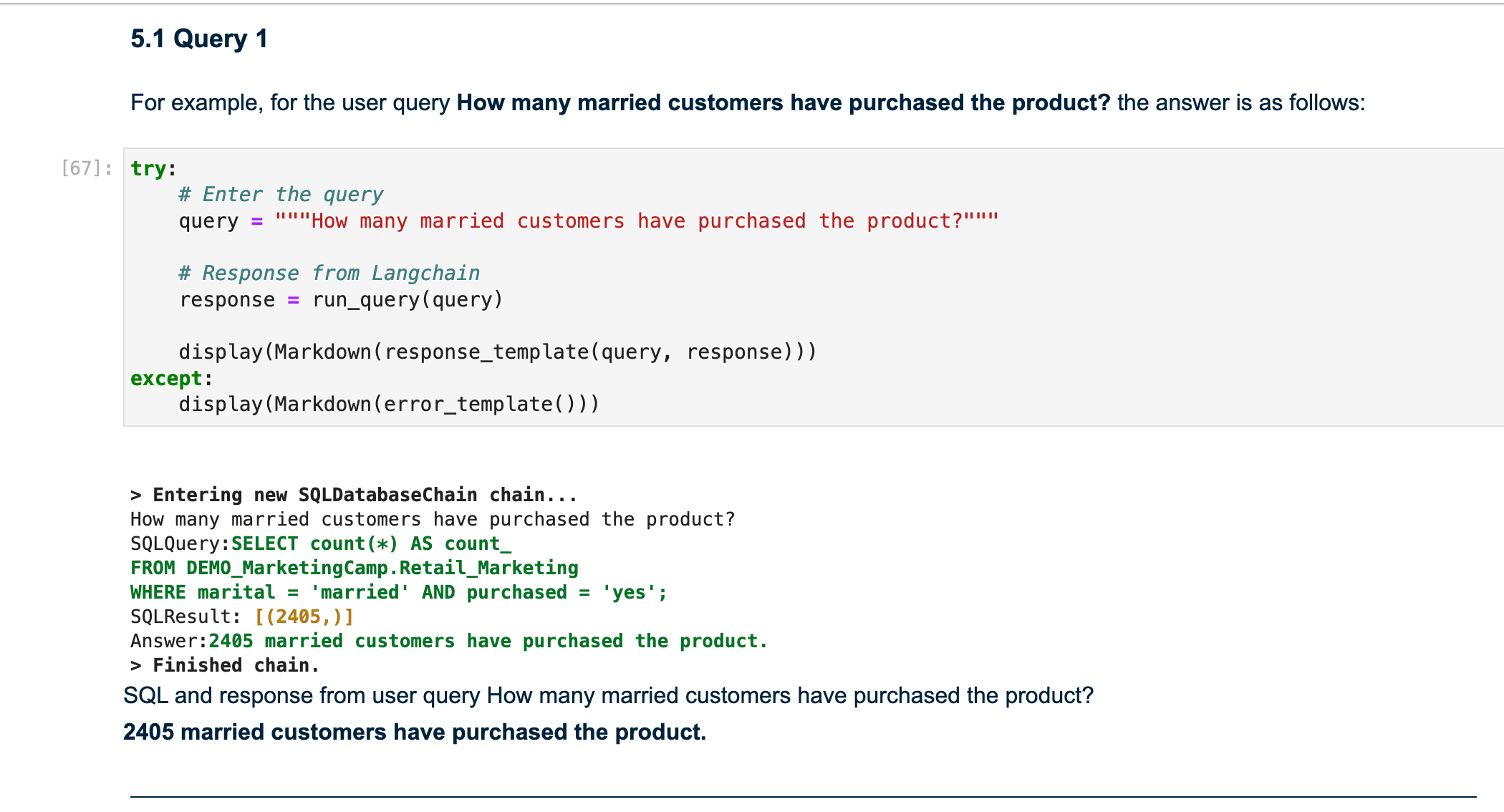 A Python code snippet and its output. The code demonstrates querying a database using the LangChain library to find out how many married customers have purchased a product. The SQL query executed is “SELECT count(*) AS count FROM DEMO.MarketingCamp_Retail_Marketing WHERE marital = ‘married’ AND purchased = ‘yes’;” and it returns a result of 2405 married customers.