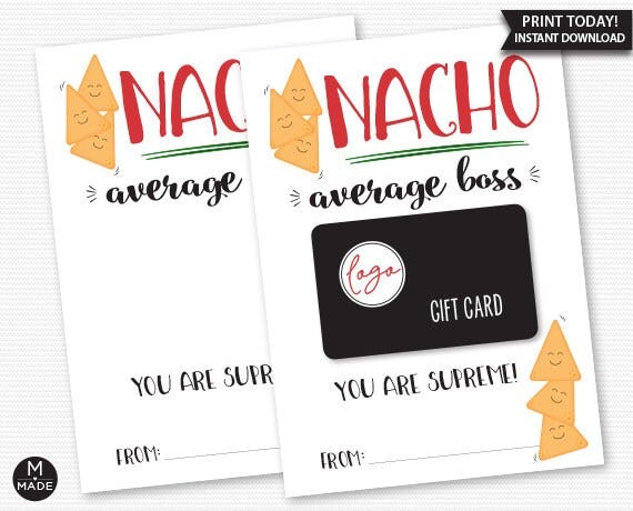 Nacho Average Boss Gift Card Holder, Printable, Nacho Gift Card, Boss Thank You, Nacho Boss Thank You Gift Card, Instant Download, Boss Day