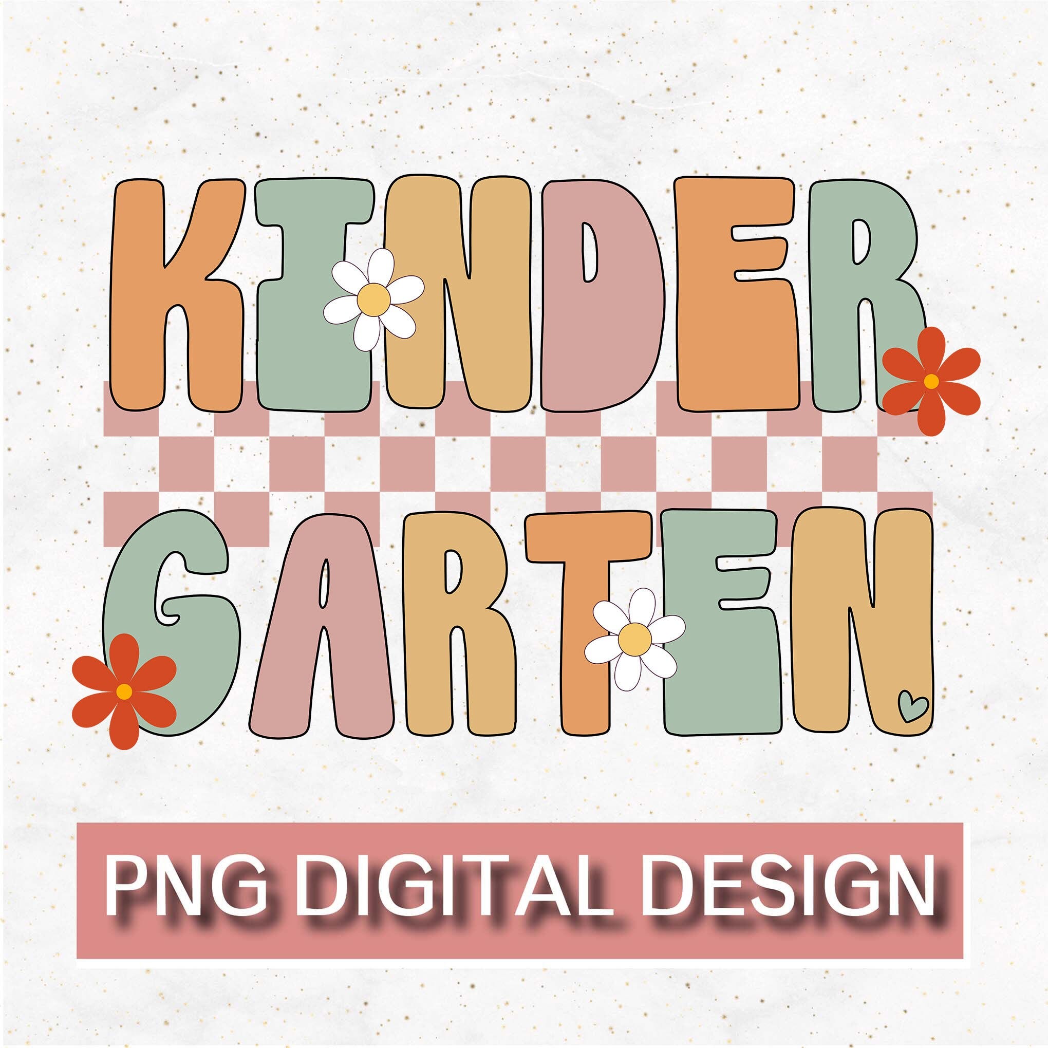 Kindergarten Teacher PNG, Teacher Sublimation File, Kindergarten png, Kindergarten Teacher Shirt Png, Digital Download, Teacher Shirts Png