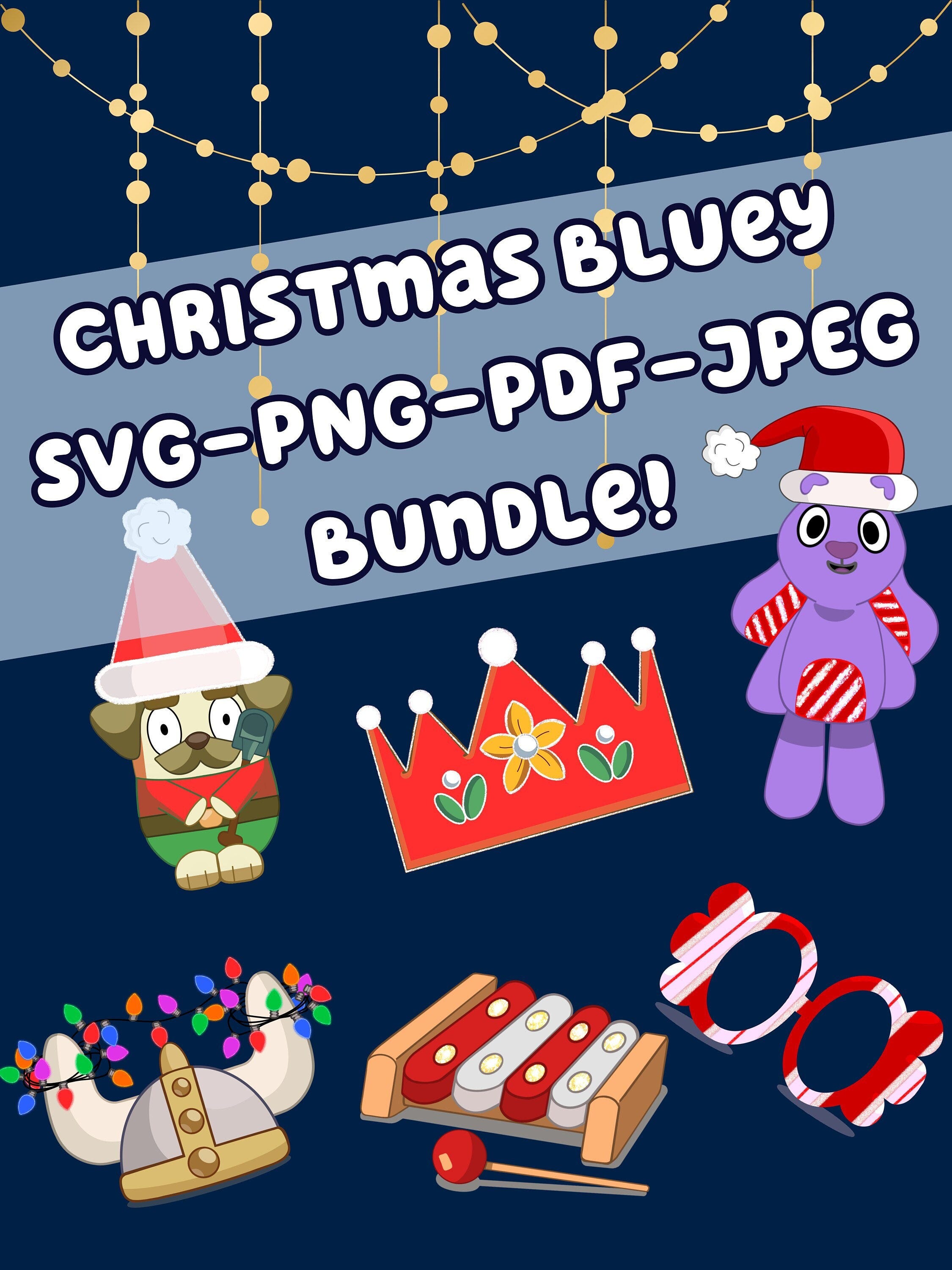 Christmas Bluey SVG PNG PDF Jpeg Bundle- Bluey Font Svg Cricut- Creative Personalized Gifts for Kids- Teacher, Coworker, Boyfriend, Friends