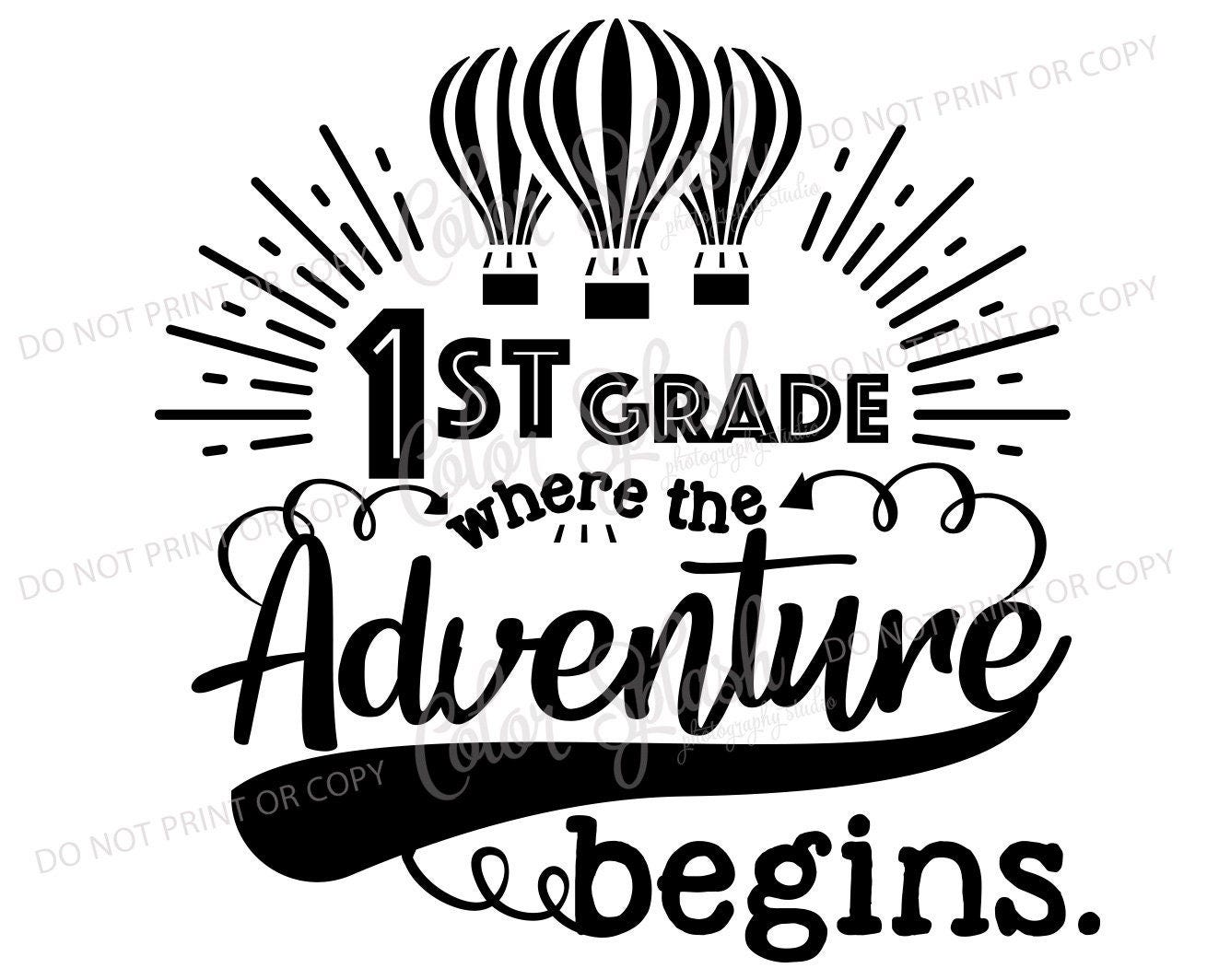 1st grade, back to school shirt, teacher, adventure, svg, dxf, eps, png, cricut, silhouette cameo file, cuttable