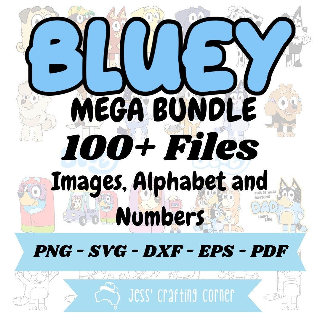 Bluey SVG Bundle, Bluey Cut Files for Cricut, Bluey Svg Clipart, Bluey PNG, Bluey Layered Svg, Bluey Birthday Svg, Bluey Alphabet Font