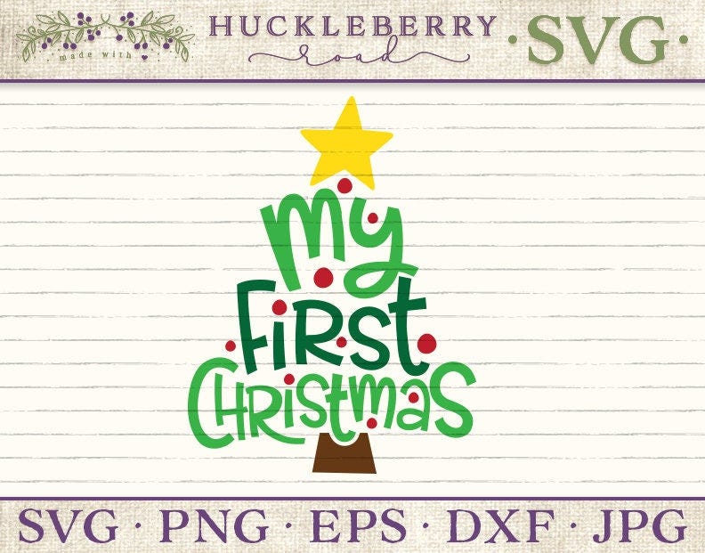 My First Christmas SVG Cut File Baby Shirt - Small Business Commercial Use / Personal Use