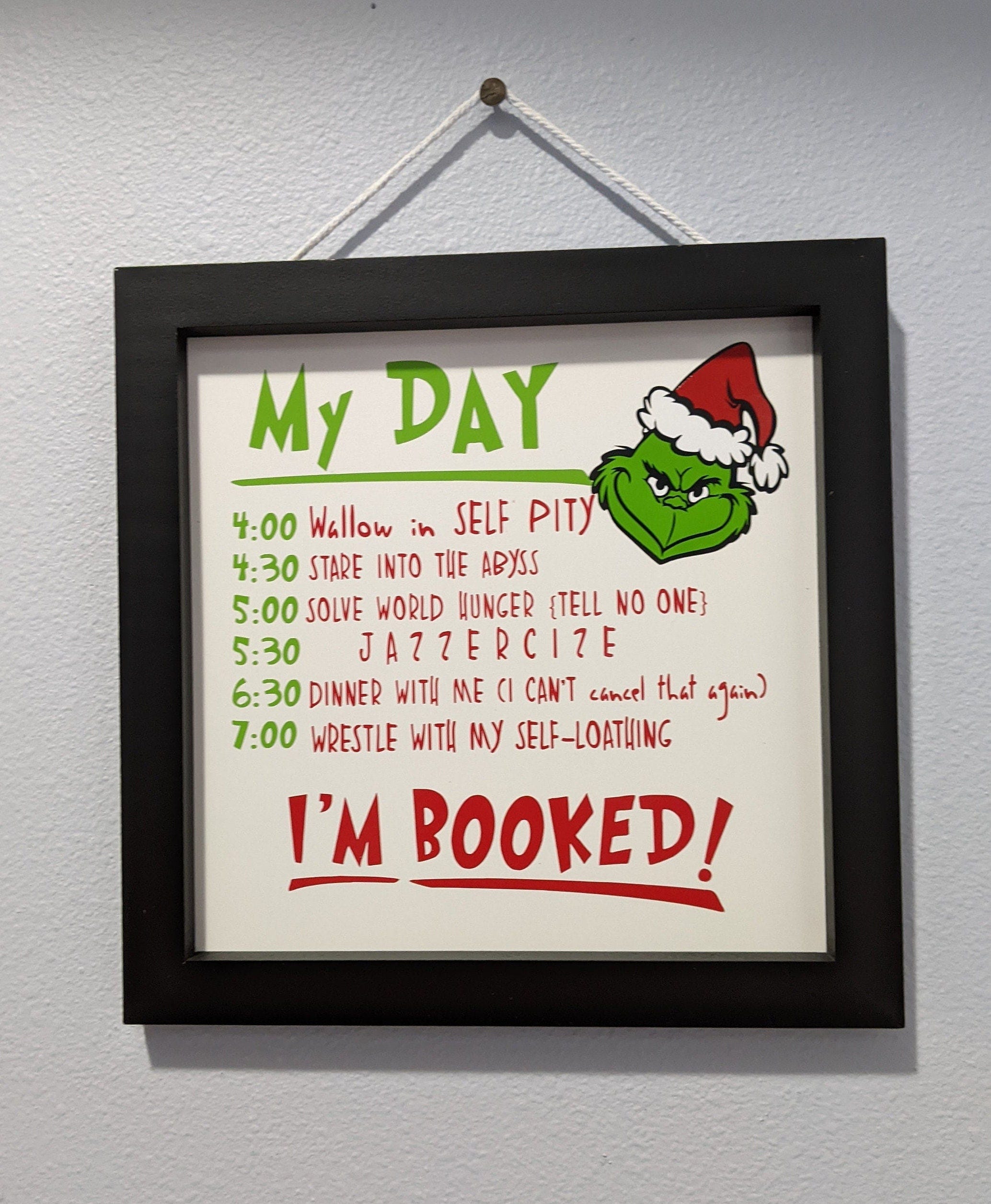 Grinch - My Day | Grinch Schedule | Christmas Grinch