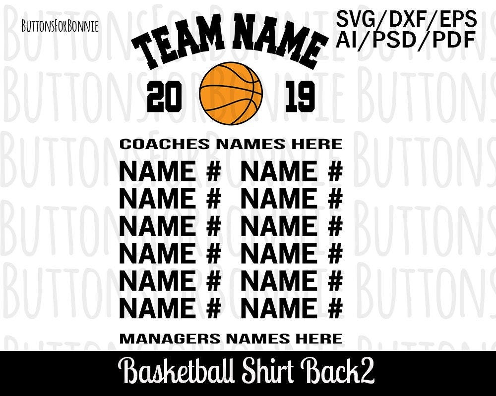 Basketball team svg, template, back of shirt svg, team members svg, cut file, basketball shirt, basketball, cricut, editable, team template