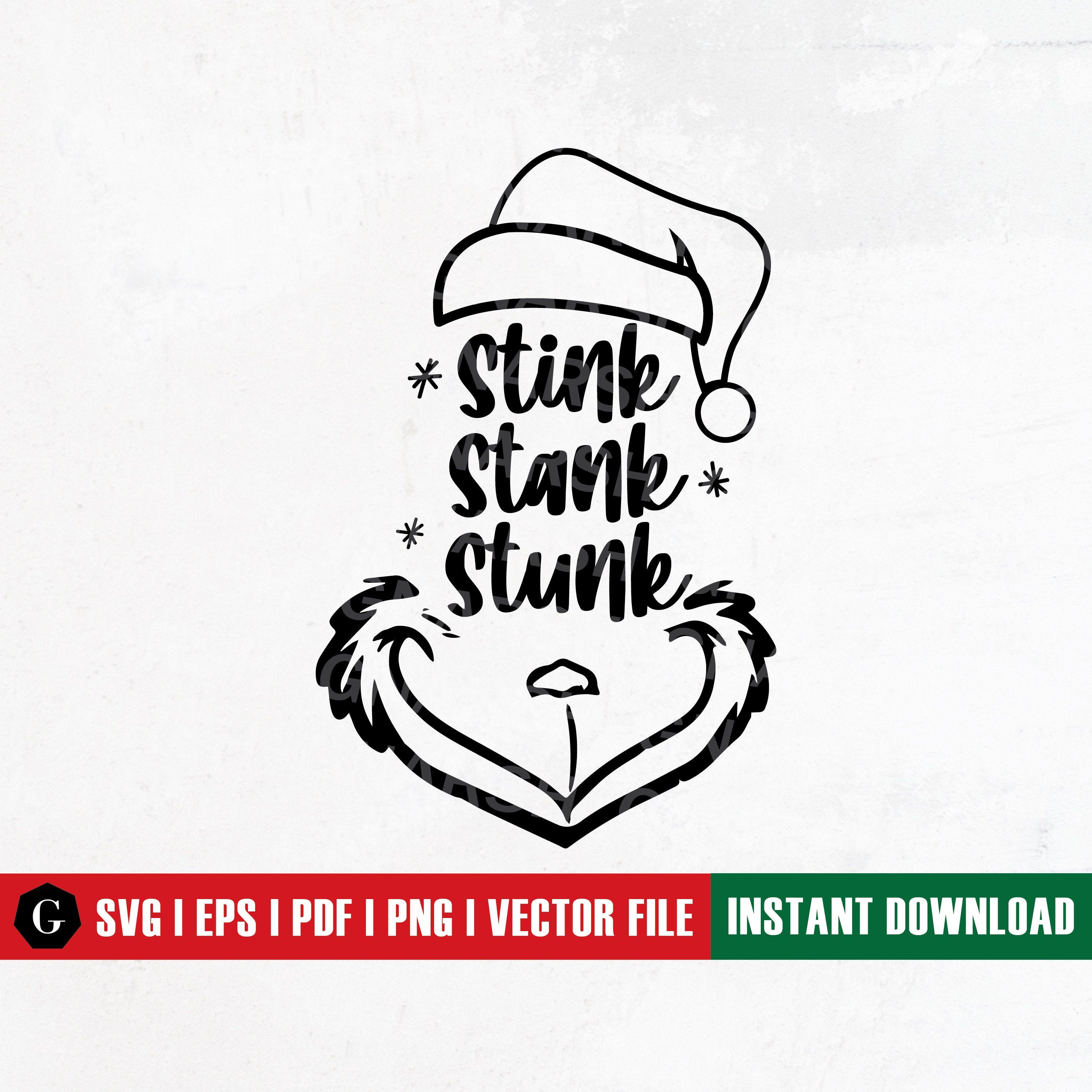 Stink Stank Stunk SVG | Merry Grinchmas Svg | Holiday Cheermeister SVG | Xmas svg |  Christmas Shirt | Winter Svg | Funny Christmas Svg