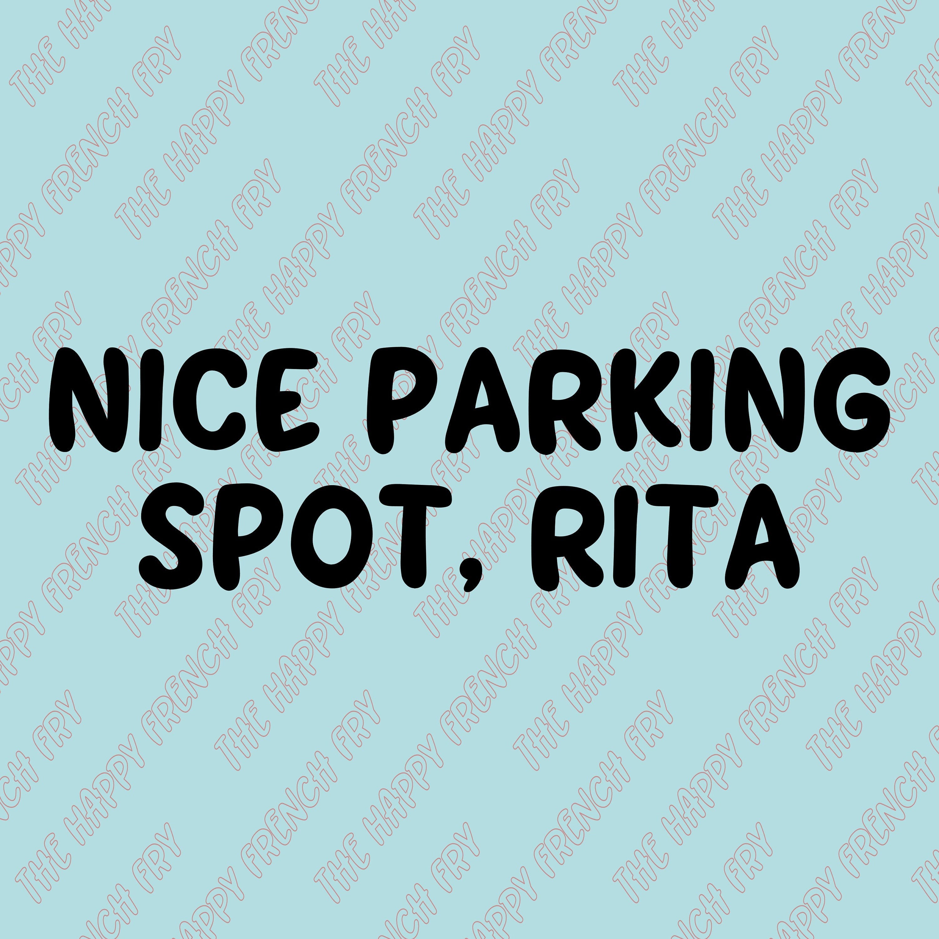 Nice Parking Spot Rita, Bluey Grannies, Bingo Bluey Chili Bandit Heeler, Vinyl Decal, Window Sticker, Bumper Sticker, Car Decal