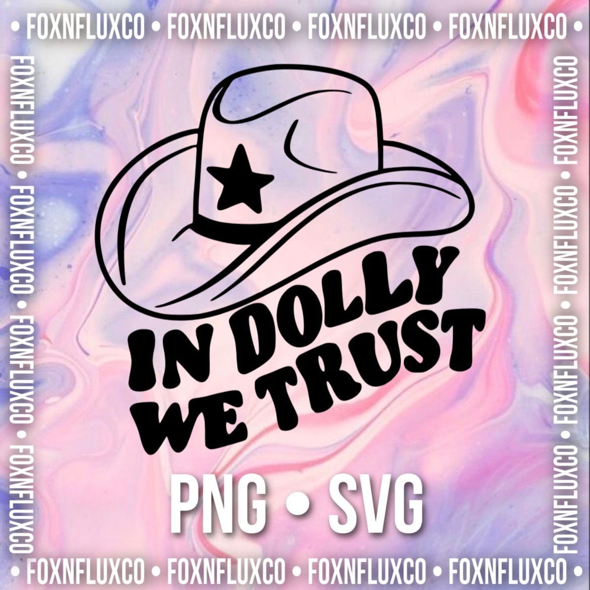 In Dolly We Trust SVG PNG Digital Download