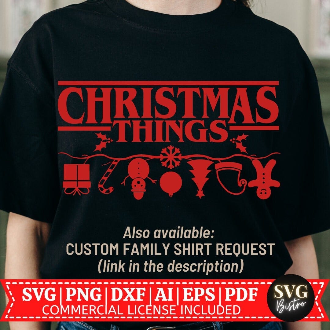 Christmas Things SVG | Christmas Family Shirt | Christmas Design | Group Shirts | Family Shirts | Cricut svg Cut File | Sublimation File