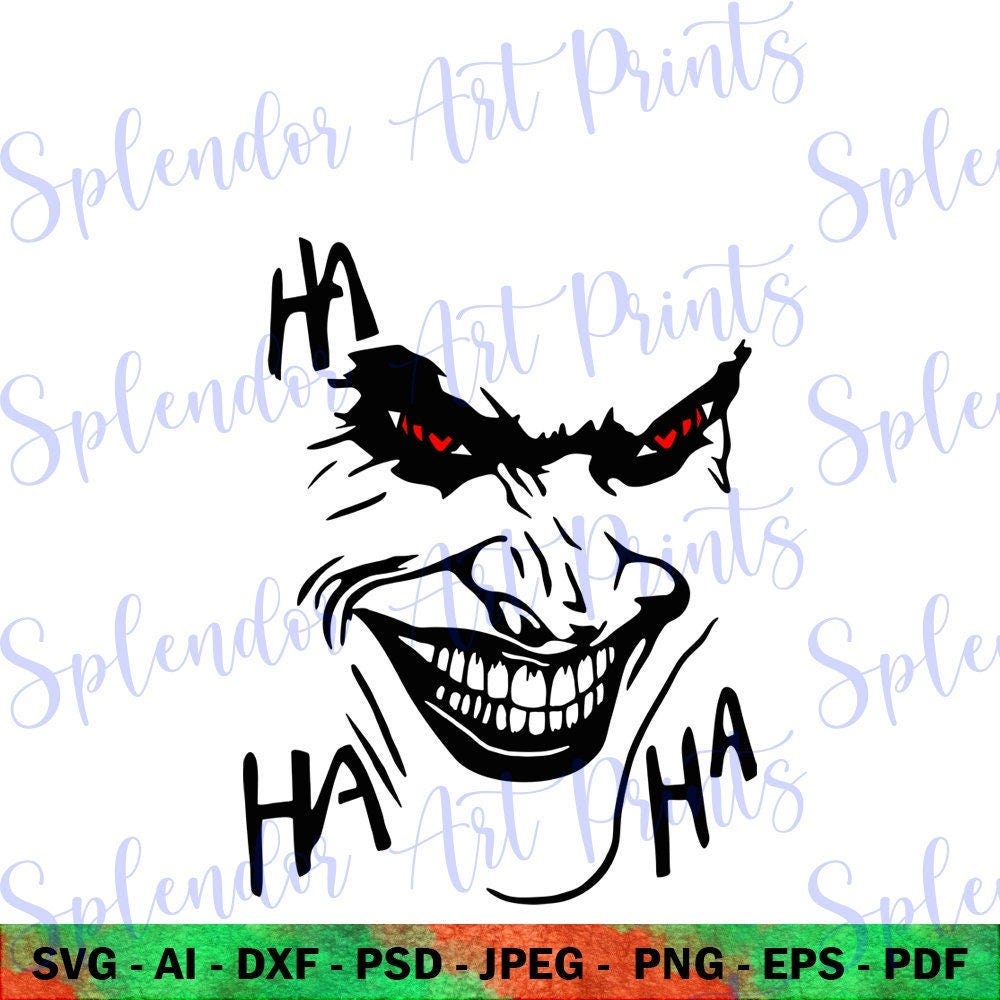 JOKER SVG, Joker Smile Svg, Gothic Svg, Joker Grin Grinning, Joker Loughing svg, horrow movie svg, happy halloween svg, horror svg