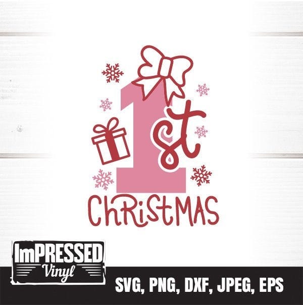 1st Christmas SVG- Instant Download
