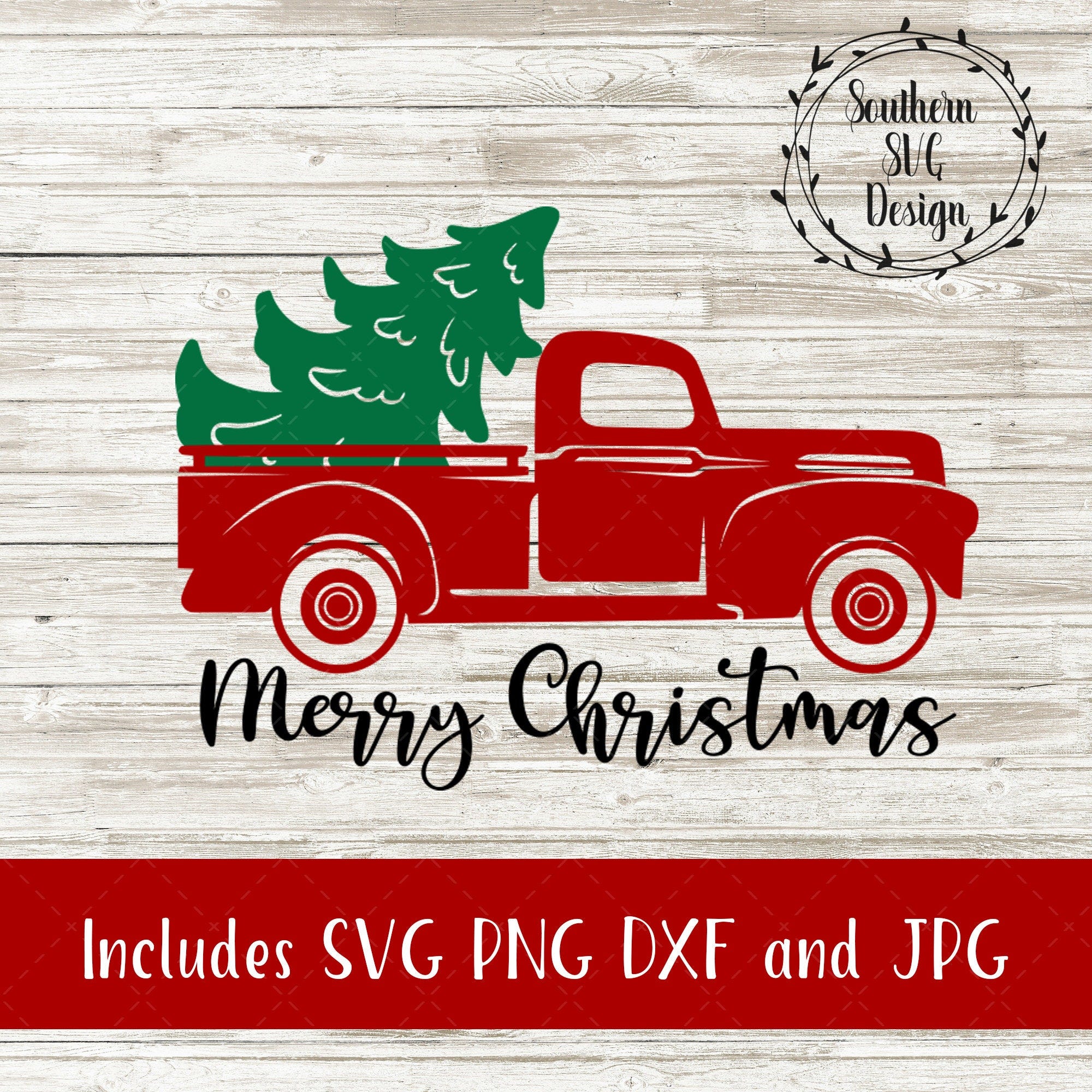 Christmas Truck SVG~Vintage Truck SVG~Christmas Tree SVG~Red Truck svg~Merry Christmas svg dxf png~Cricut cut file~Silhouette Cameo File