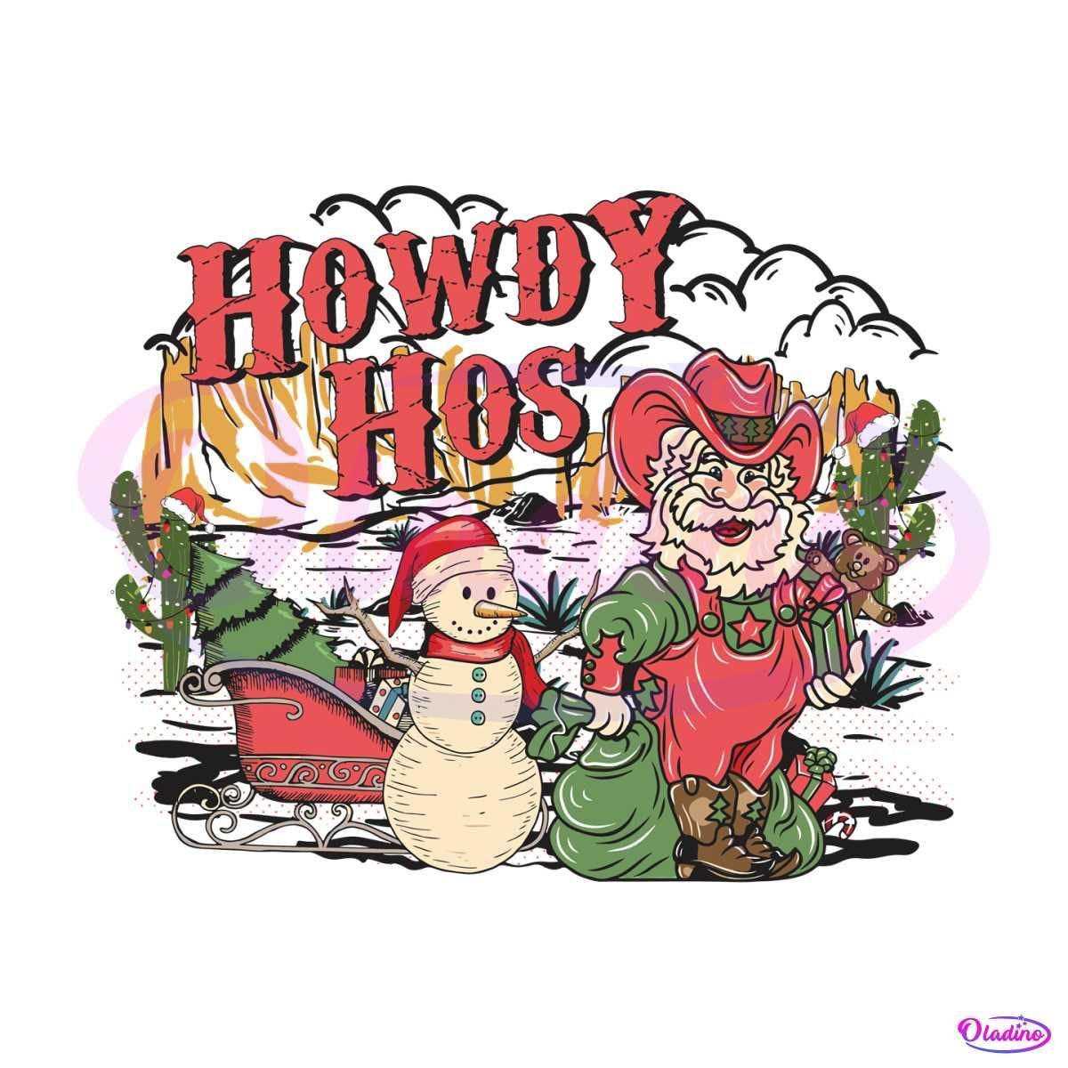 Howdy Hos Santa Snowman SVG