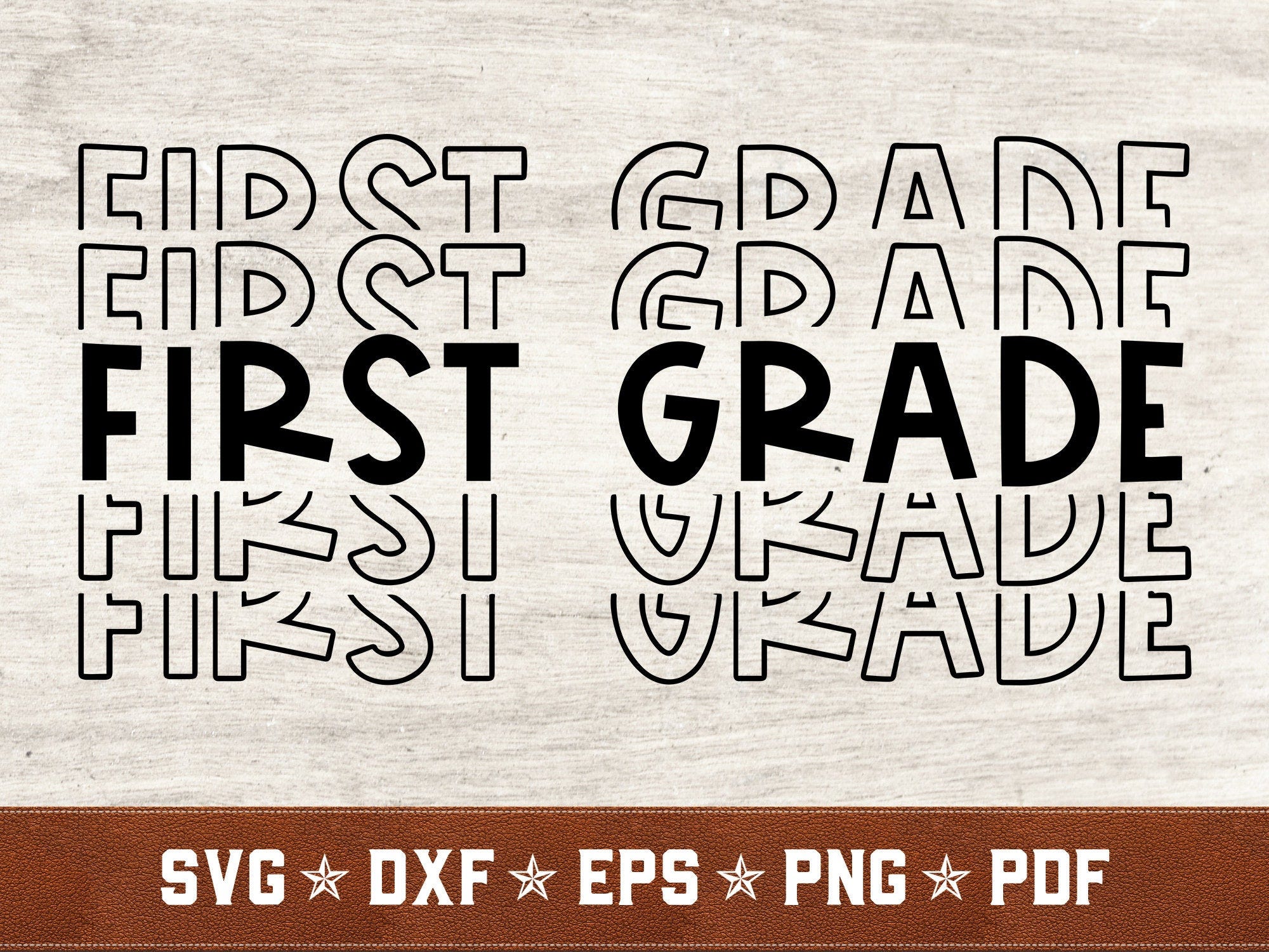 First Grade SVG | 1st Grade svg dxf eps png pdf vector cut files for Cricut & Silhouette | Instant Download | Commercial Use