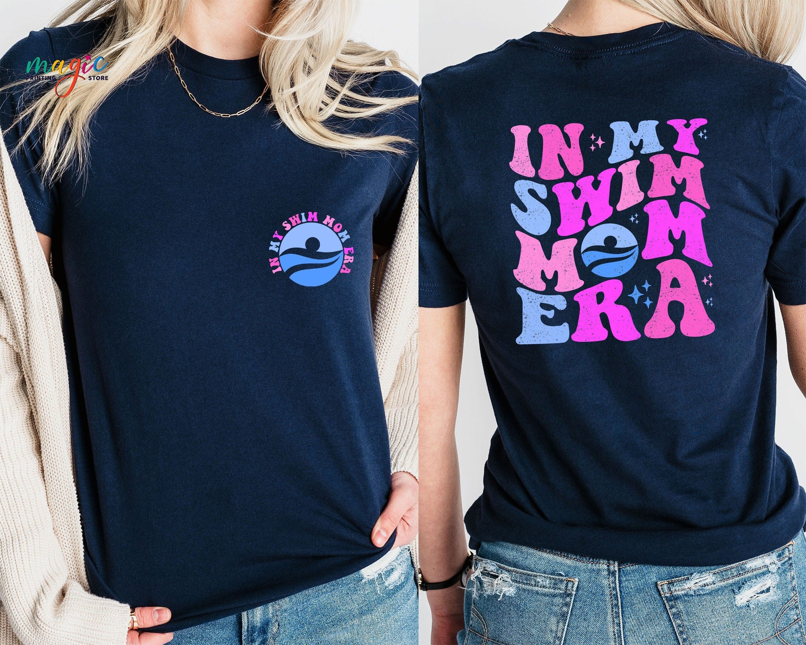 In My Swim Mom Era T-shirt, Swim Mom Shirt, Swim Team Mom Shirt, Swimmer Mom Gift, Swim Meet Shirt, Swim Mom Life, Proud Swim Mom Tee