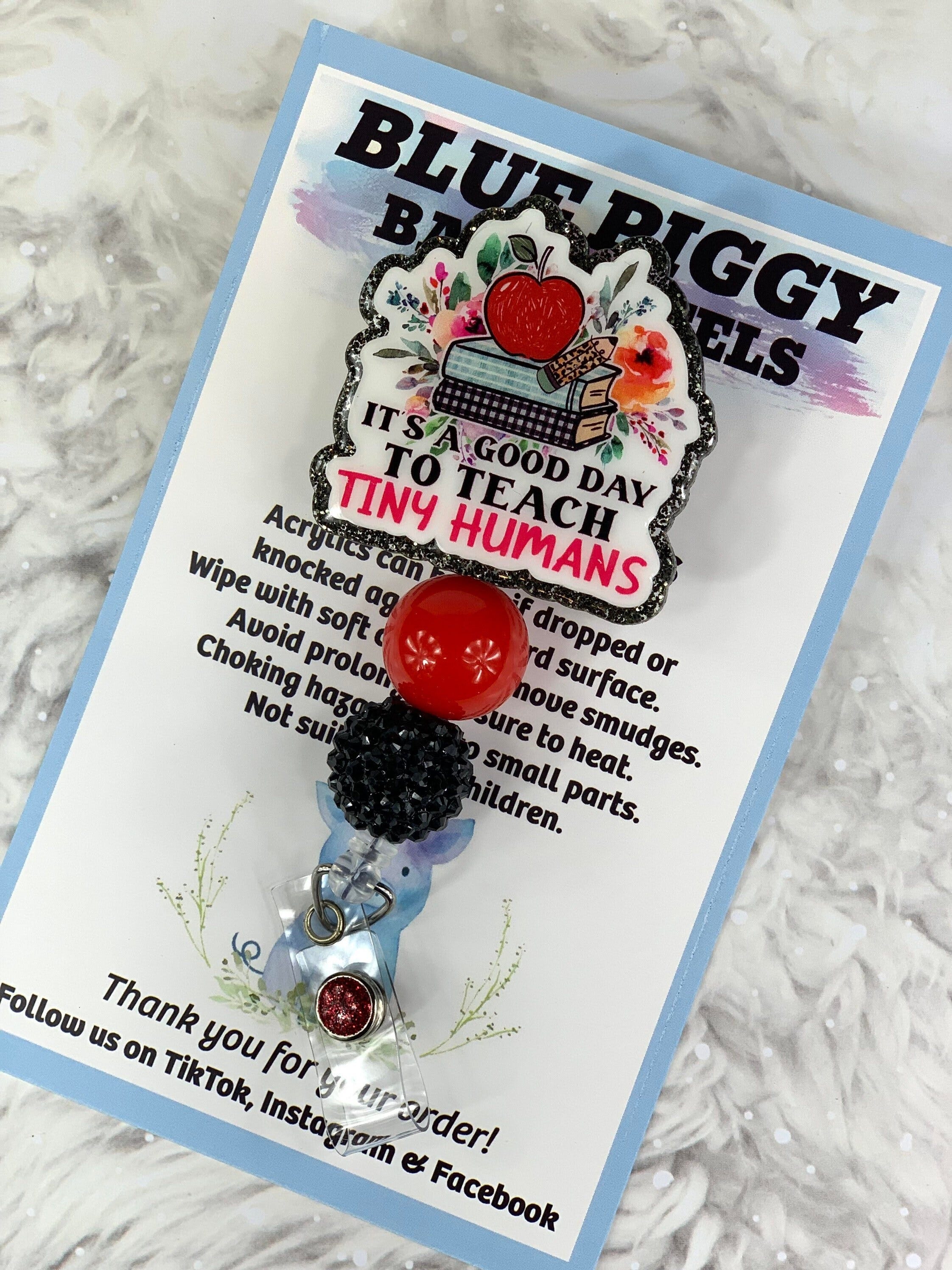 It’s A Good Day To Teach Tiny Humans Badge Reel - ID Holder - Permanent or Interchangeable - Option With or Without Beads