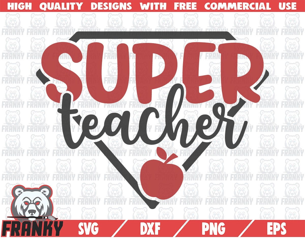 Super Teacher SVG - Cut file - DXF file - Teacher shirt - Teacher gift - Apple svg - Best teacher - School svg - Teaching - Teach - digital