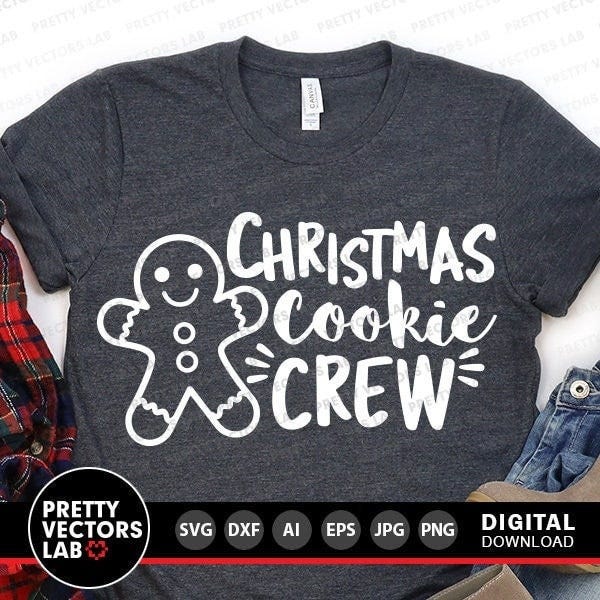 Christmas Cookie Crew Svg, Christmas Baking Svg, Gingerbread Man Svg Dxf Eps Png, Family Cut Files, Funny Holiday Quote, Silhouette, Cricut