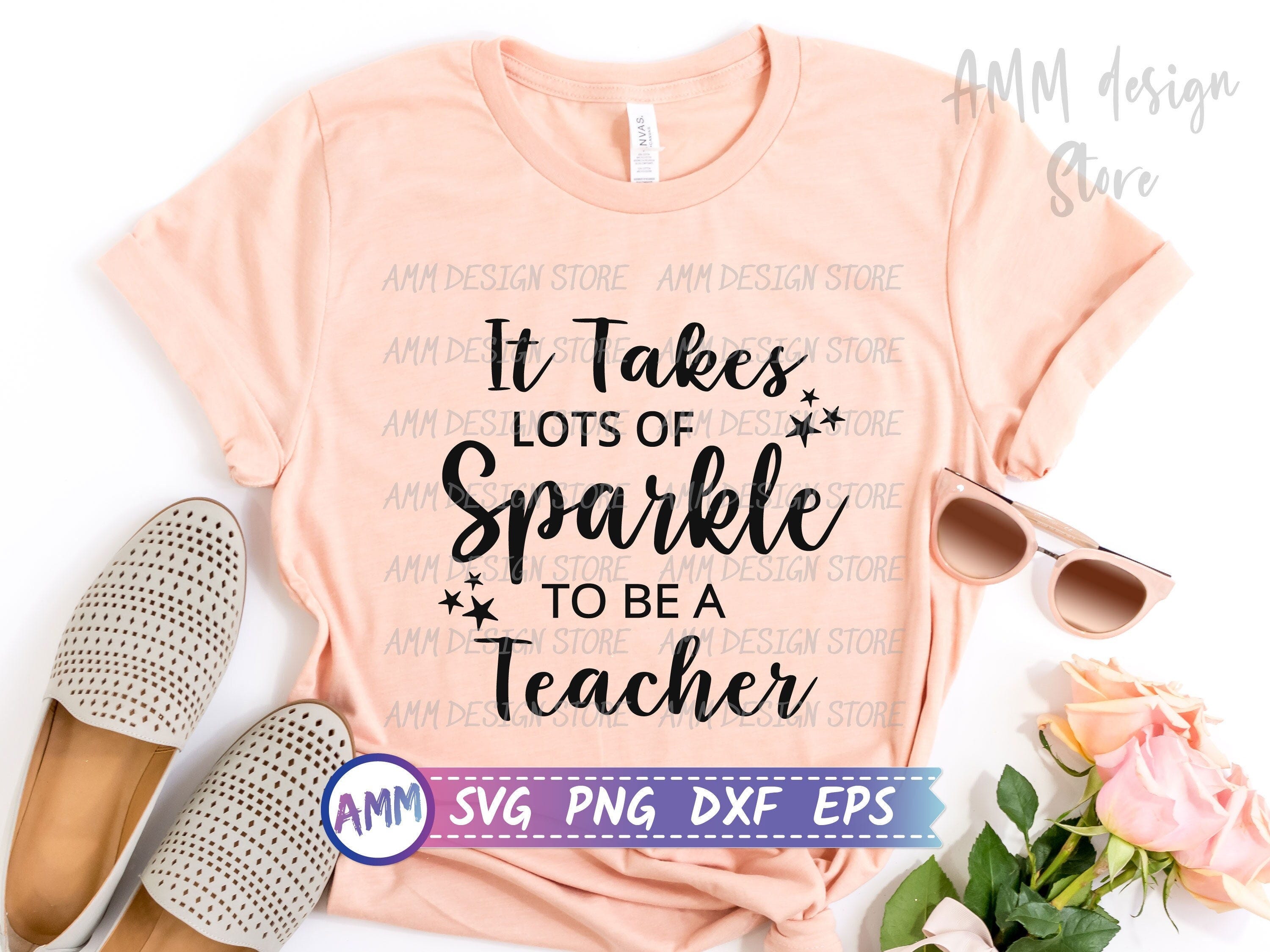 Teacher svg, It Takes Lots of Sparkle to be a Teacher svg, Teacher quote svg, Funny teacher svg, Teacher life svg,Eps, Dxf, Png