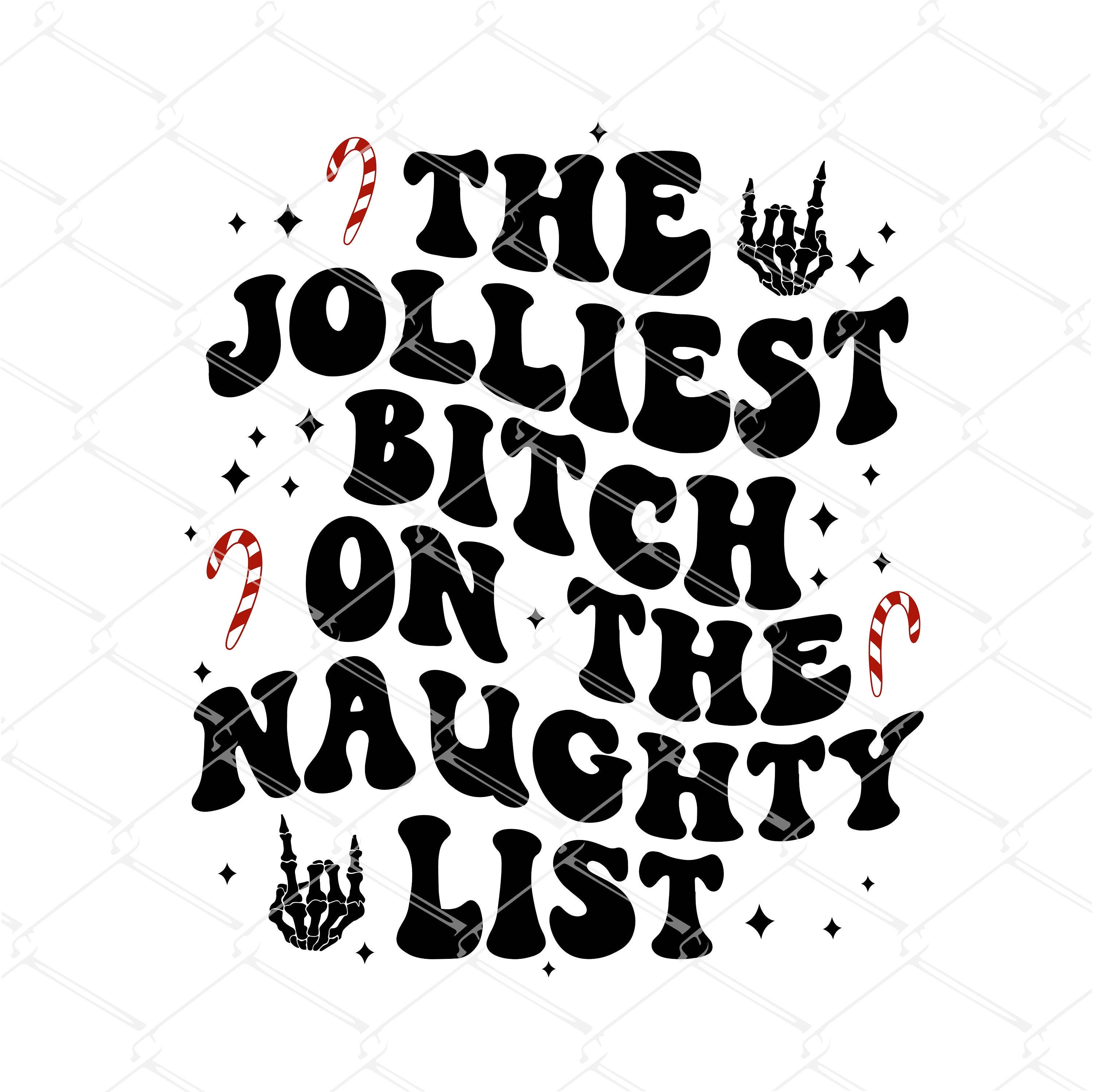 The Jolliest Bitch On The Naughty List SVG PNG, North Pole svg, women funny christmas svg, jolly svg, adult christmas svg, adult humor svg