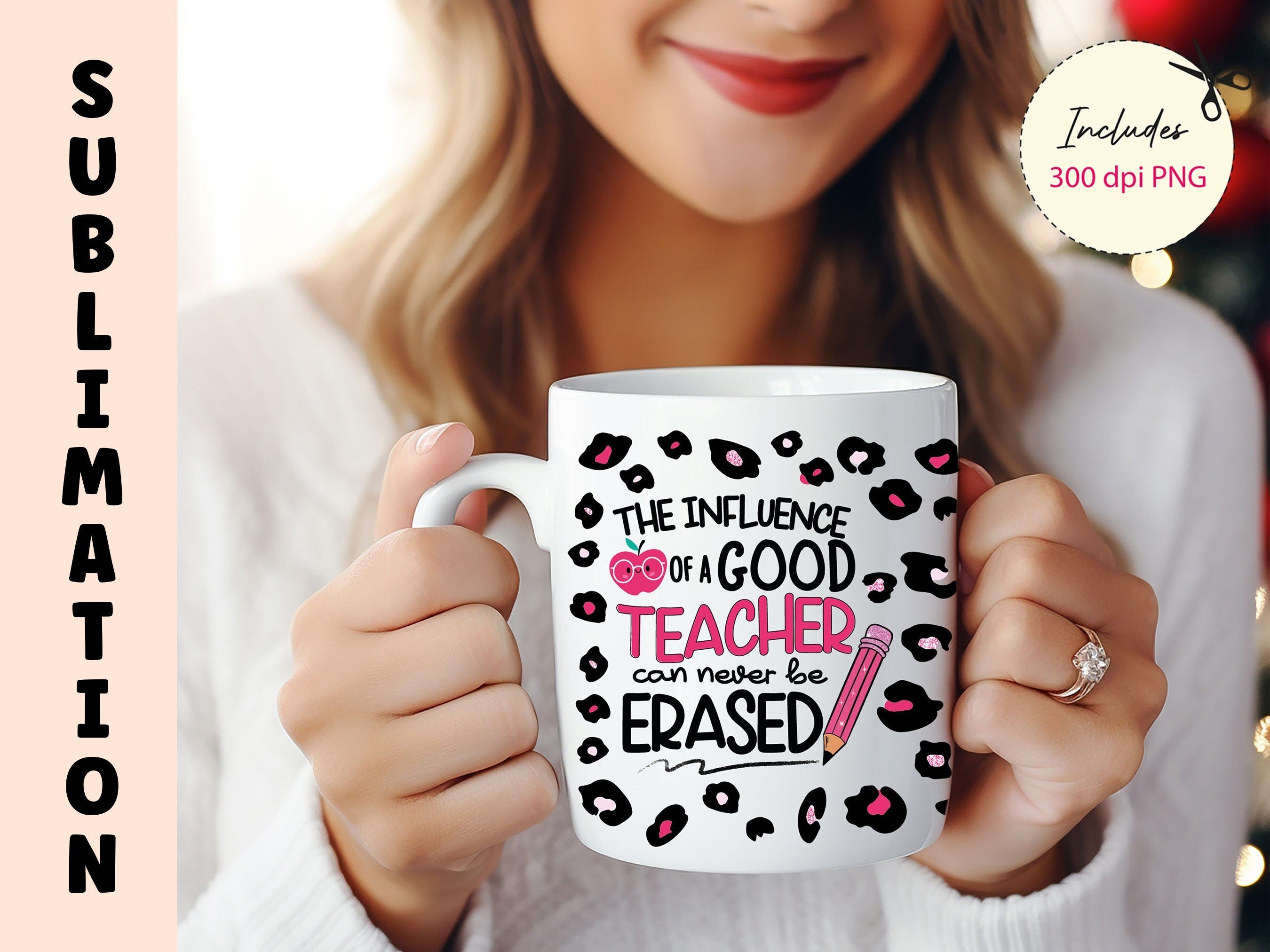 Teacher Personalized Mug Sublimation Designs, 11/15 oz PNG Mug Wrap designs, Pencil Glitter Mug Wrap Png Appreciation Gift, Digital Download