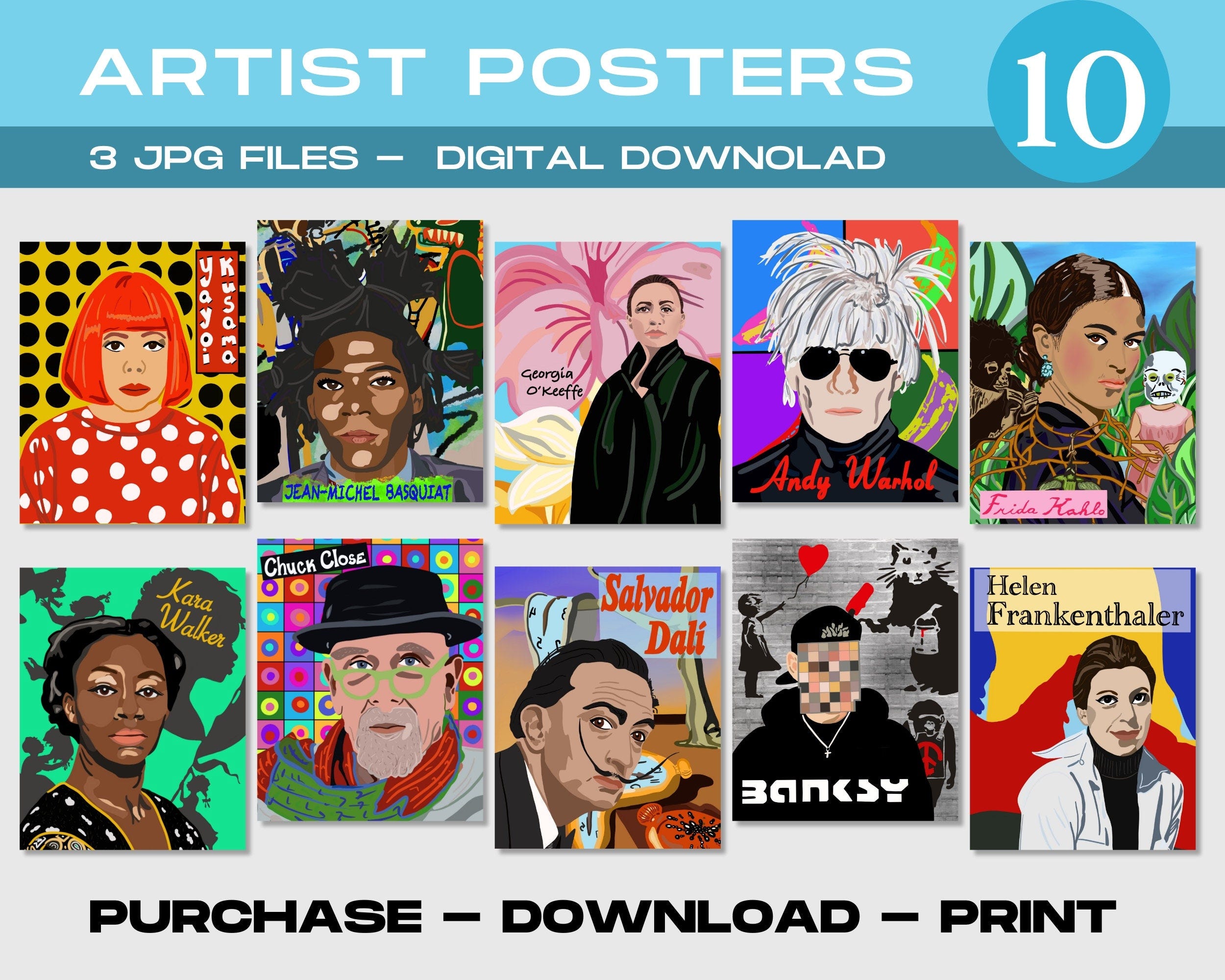 10 Artist Classroom Posters, Georgia O-Keeffe, Andy Warhol, Salvador Dali, Kara Walker, Banksy, Jean-Michel Basquiat, Chuck Close Printable