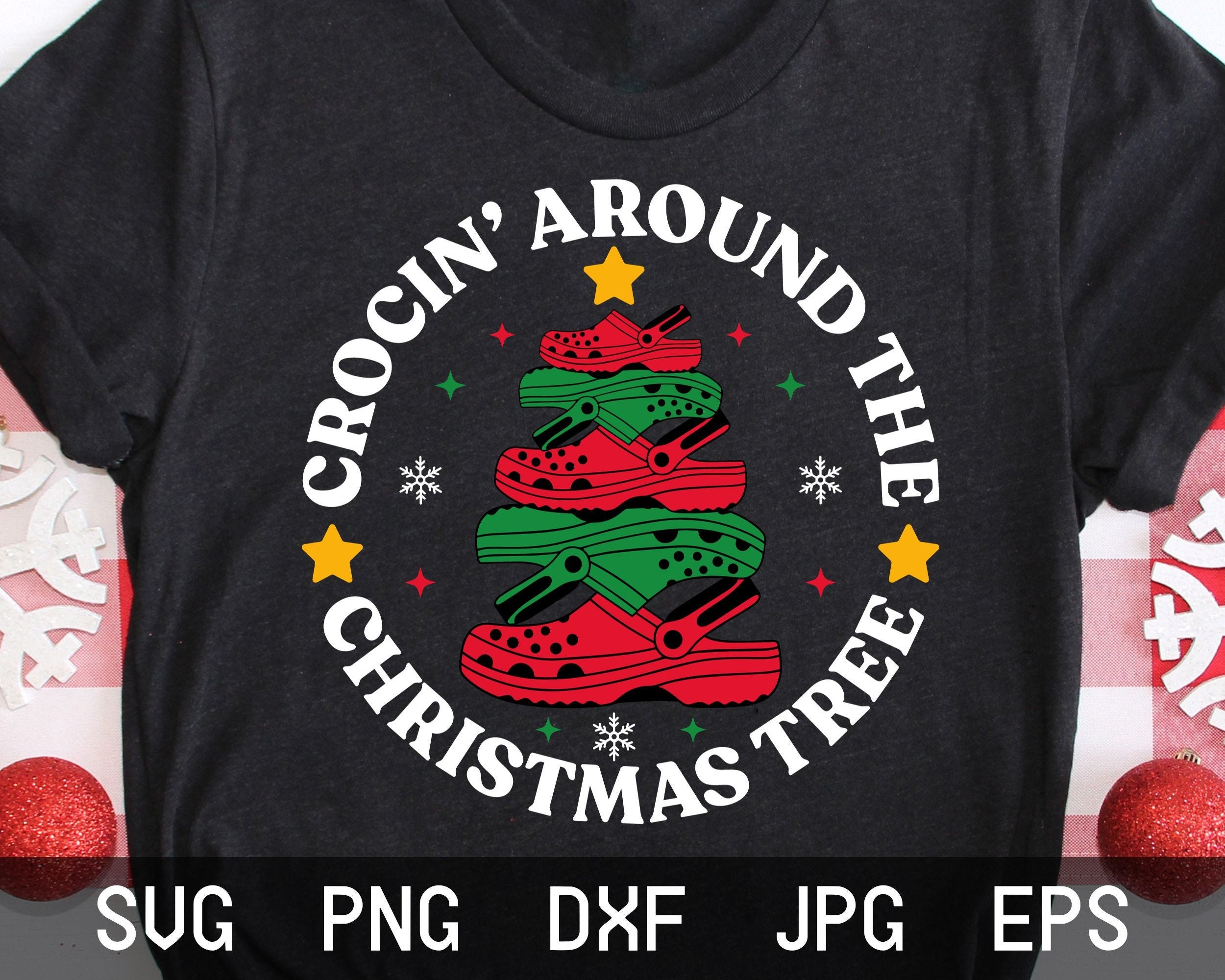 Crocin Around The Christmas Tree Svg, Christmas Clog Shoes Svg, Funny Christmas Svg, Christmas Tree Svg, Christmas Shirt Svg, Christmas Svg
