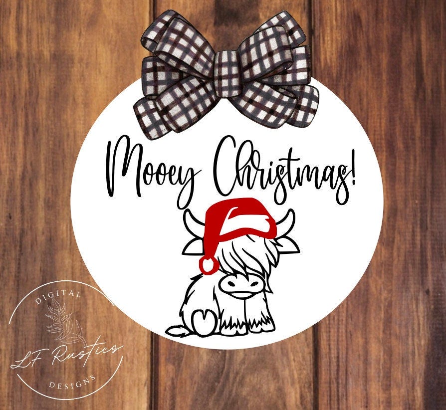 Mooey Christmas Door Hanger SVG Digital File|Cricut/Silhouette Files
