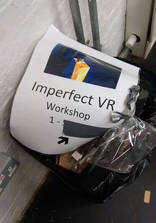 Imperfect VR workshop, London