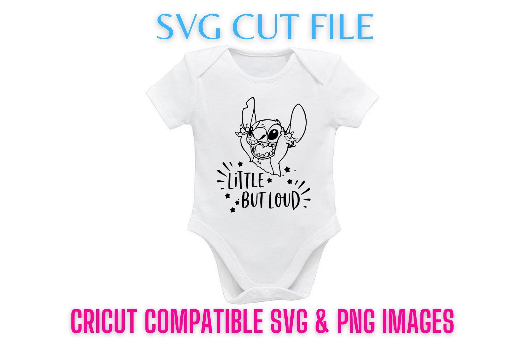 Little But Loud Baby Cute Stitch SVG Digital Download | Baby Reveal Lilo inspired Cricut File | Perfect for T Shirt Transfer, Cups, Babysuit