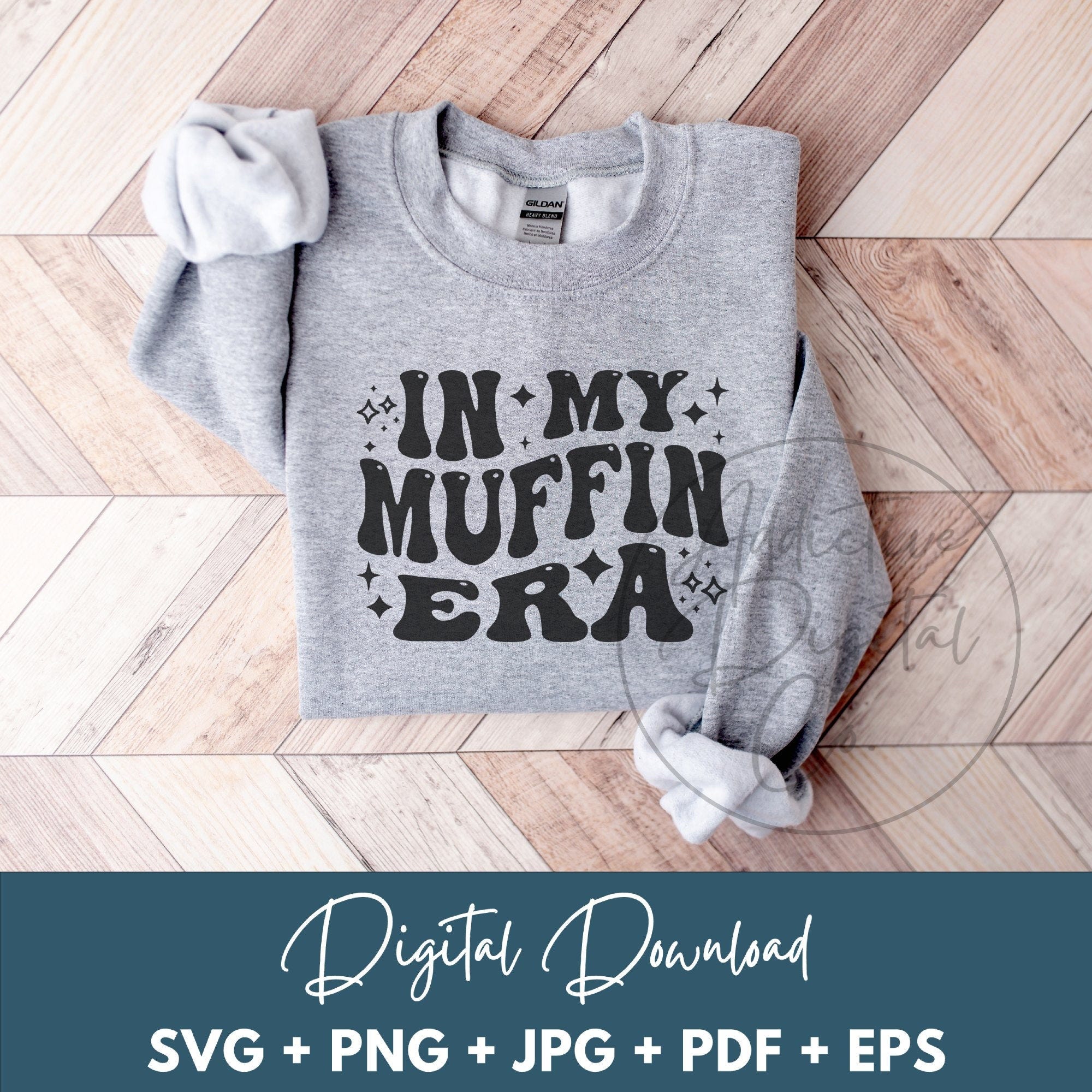 In My Muffin Era Svg, Muffin Png, Pastry Svg, Muffin Shirt Svg, Funny Baker Gift Digital