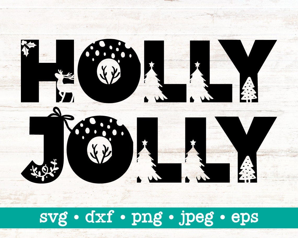 Holly jolly svg, Holly jolly cut file, Merry christmas svg, Merry christmas png, Christmas decoration svg, Holiday svg png, Instant download