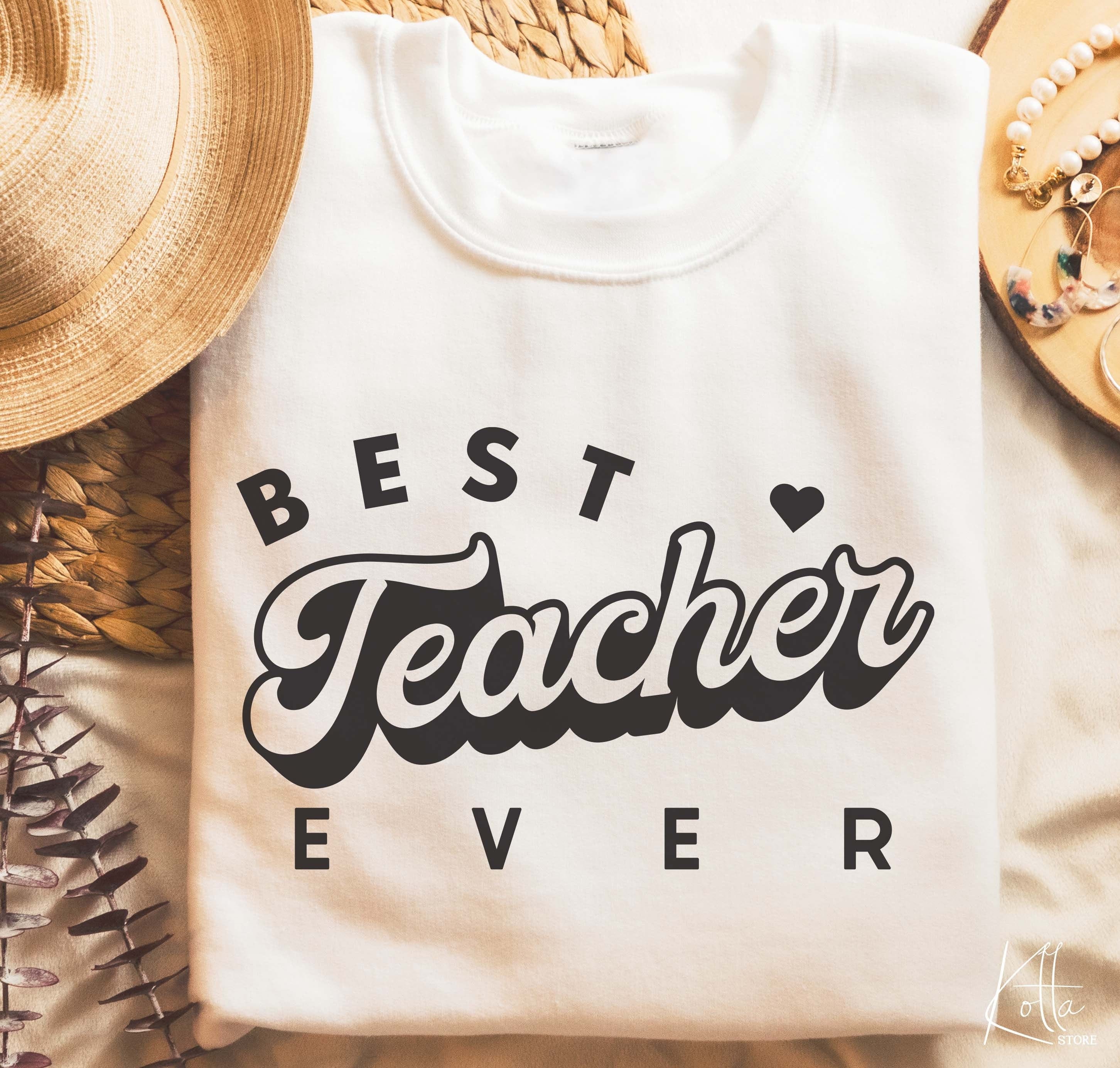 Best Teacher Ever svg, Teacher life svg, Teacher Quotes shirt gift svg, png, dfx, Cricut cut file.