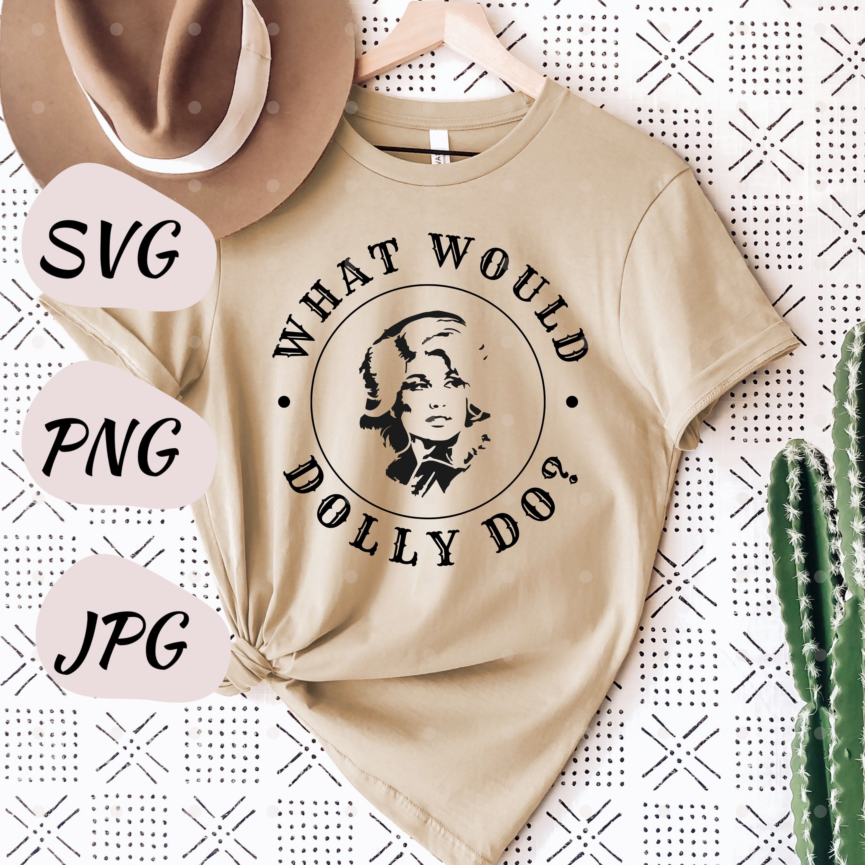 What Would Dolly Do? // SVG - PNG - JPG