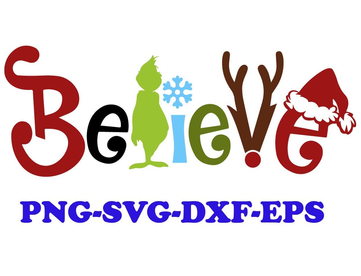 Believe  Layered svg Christmas Grinch SVG cricut file cut vector file Funny Christmas Holiday Santa Claus Gift Cheer svg eps dxf png