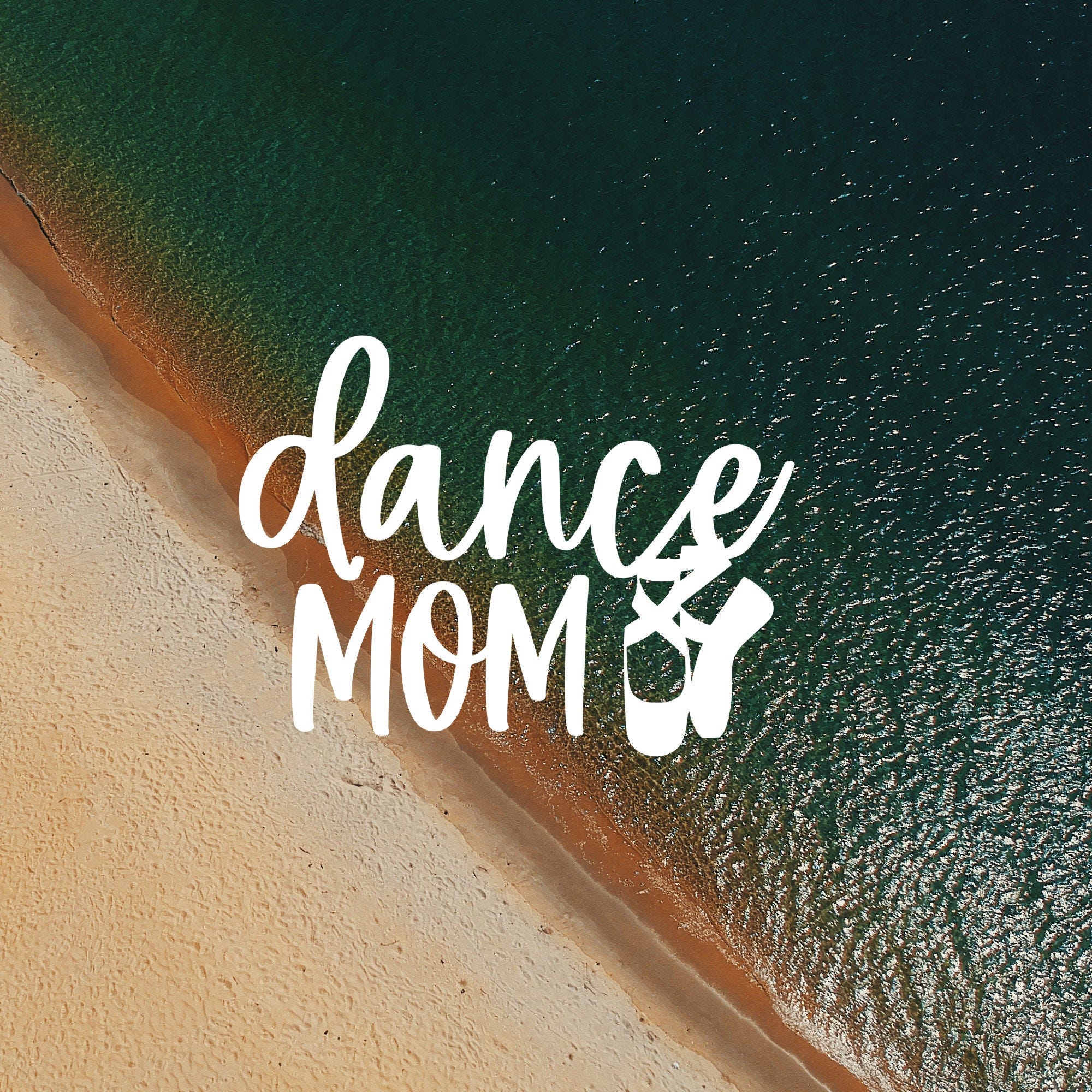 Dance Mom Vinyl Decal| Ballet Decal  Mom Decal  Pointe Dancer Decal  Tumbler Decal  Water Bottle Decal  Laptop Decal Car Decal