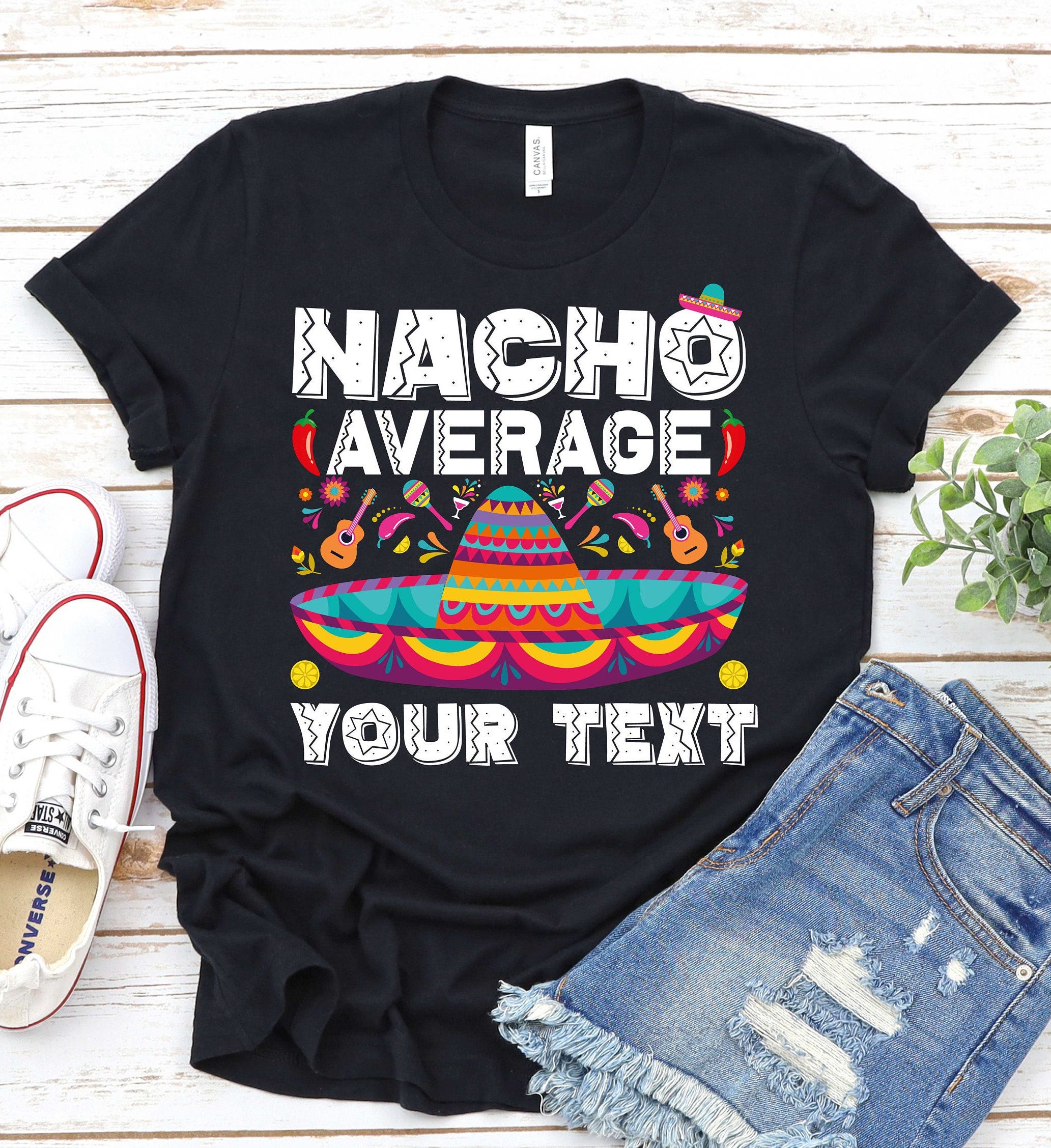 Nacho Average Family Shirt, Fiesta Party Shirt, Family Cinco De Mayo Shirt,Cinco De Mayo Shirt, Mexican Food, Personalized Shirt, Custom Tee