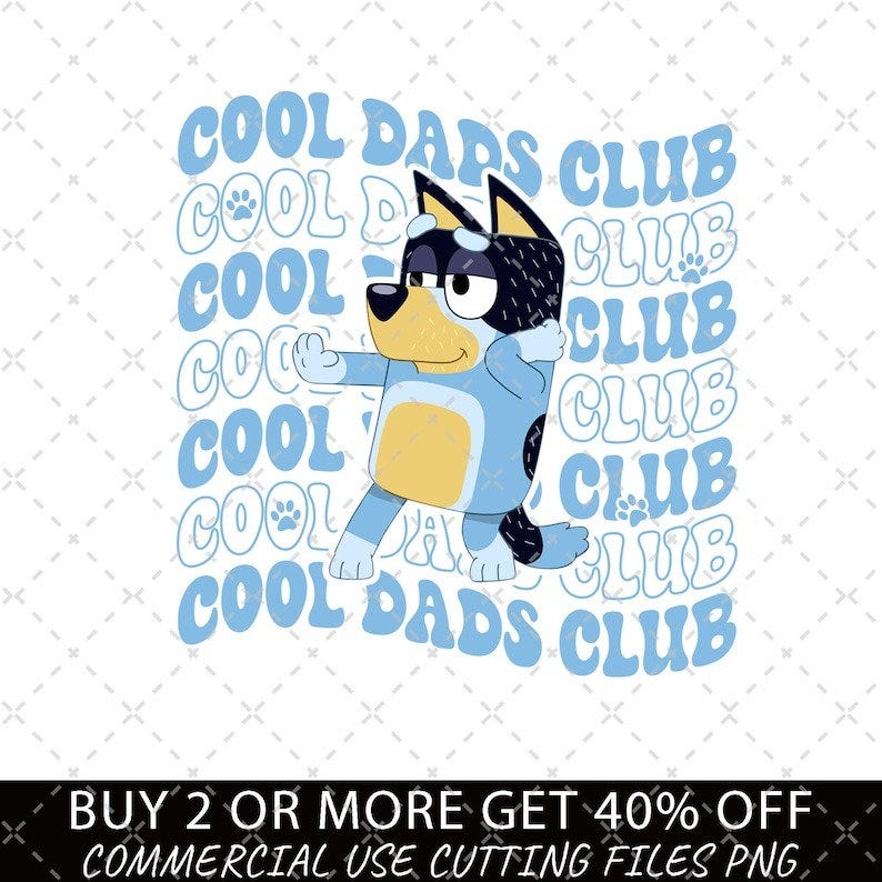 Bluey Png, Bluey Cool Dads Club PNG, Bluey Family Png, Decal Files, Vinyl Stickers, Car Image